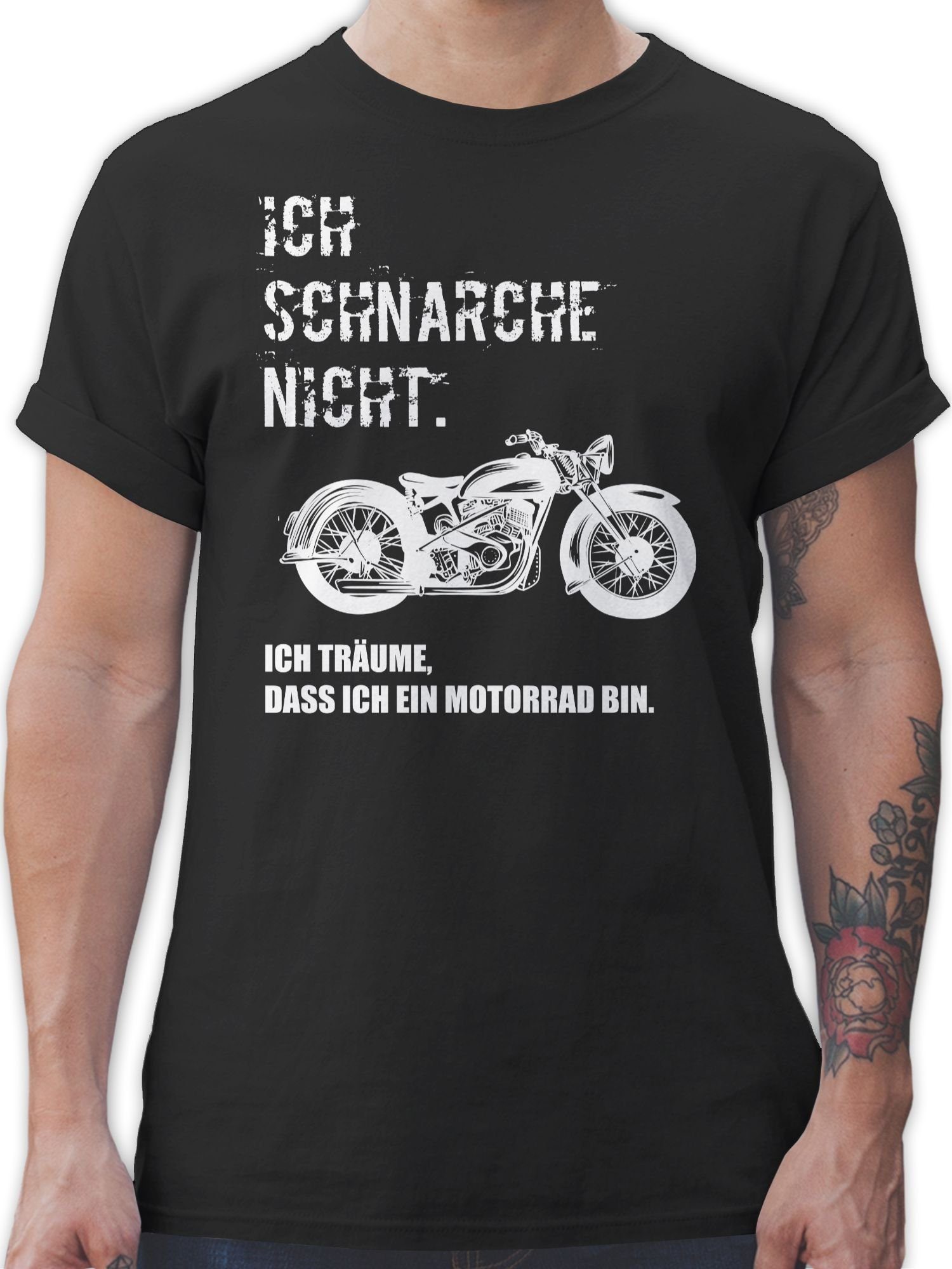 Shirtracer T-Shirt Ich schnarche nicht. ich träume dass ich ein Motorrad bin Vintage Sprüche Statement 1 Schwarz