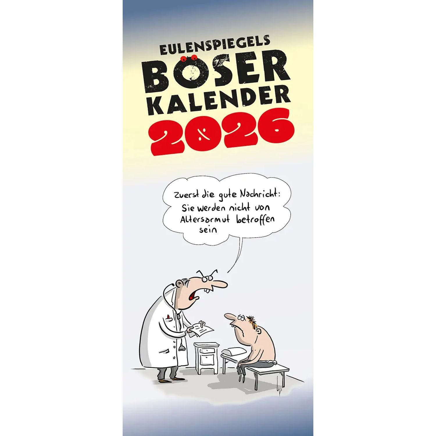 Eulenspiegel Wandkalender Eulenspiegels Böser Kalender 2026