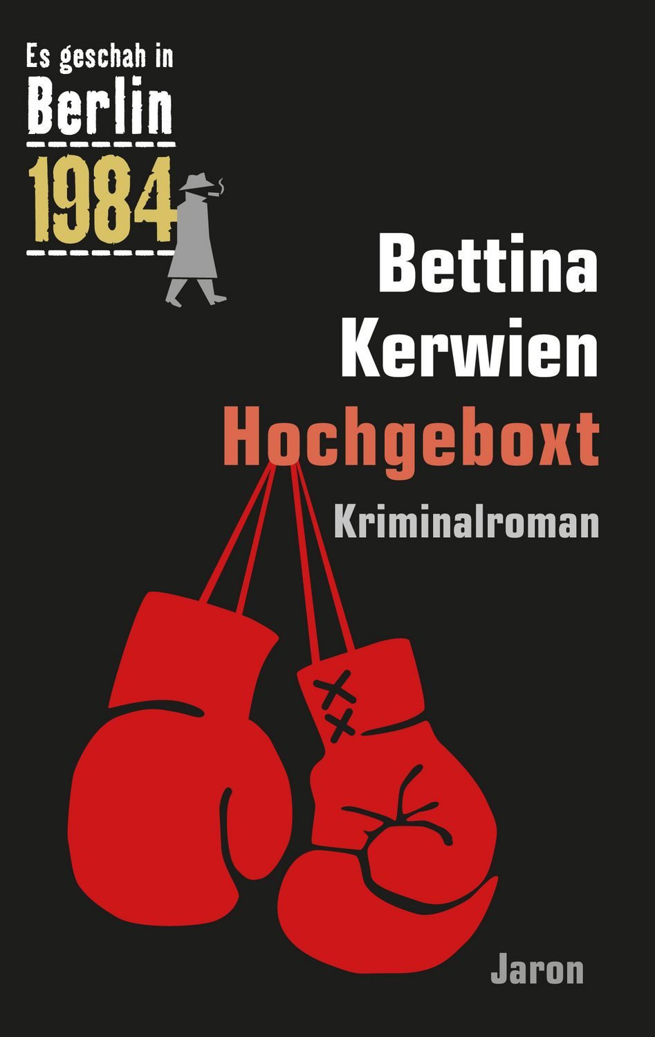 Hochgeboxt / Bettina Kerwien