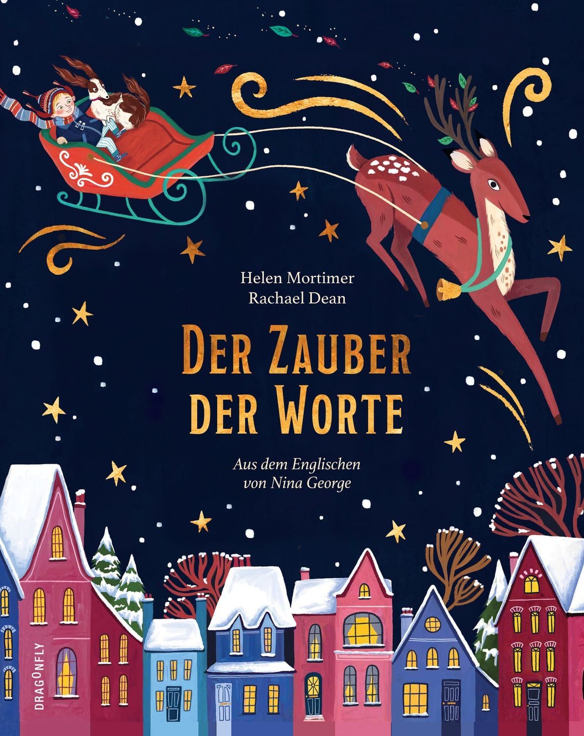 Der Zauber der Worte Weihnachtswunder in der Buchhandlung! Ein zauberh / Helen Mortimer, Weihnachtswunder in der Buchhandlung! Ein zauberhaft liebevoll illustriertes neues Bilderbuch für Kinder ab 4 Jahren, X