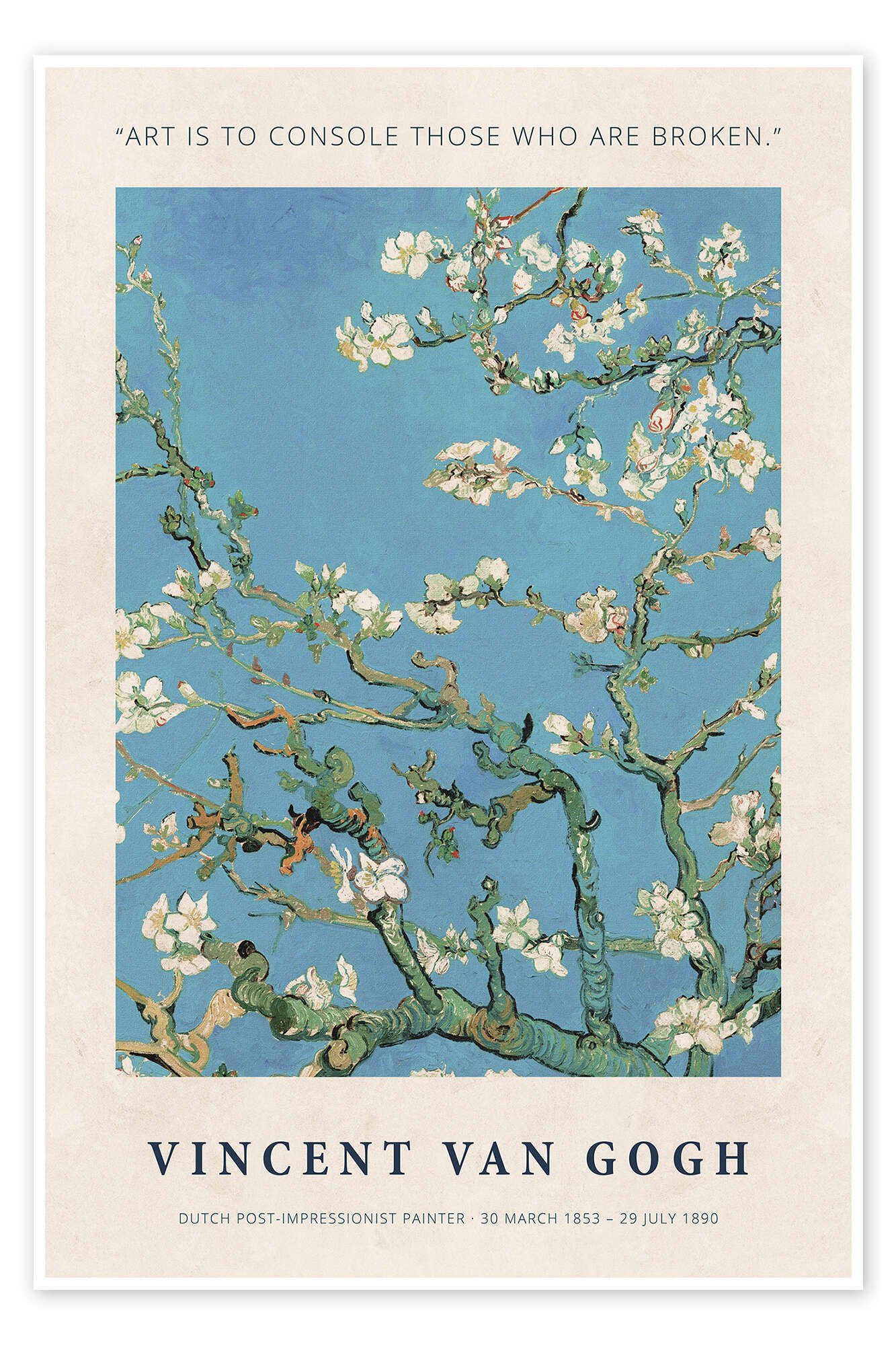 Posterlounge Wandbild Art is to Console those who are Broken, Vincent van G günstig online kaufen