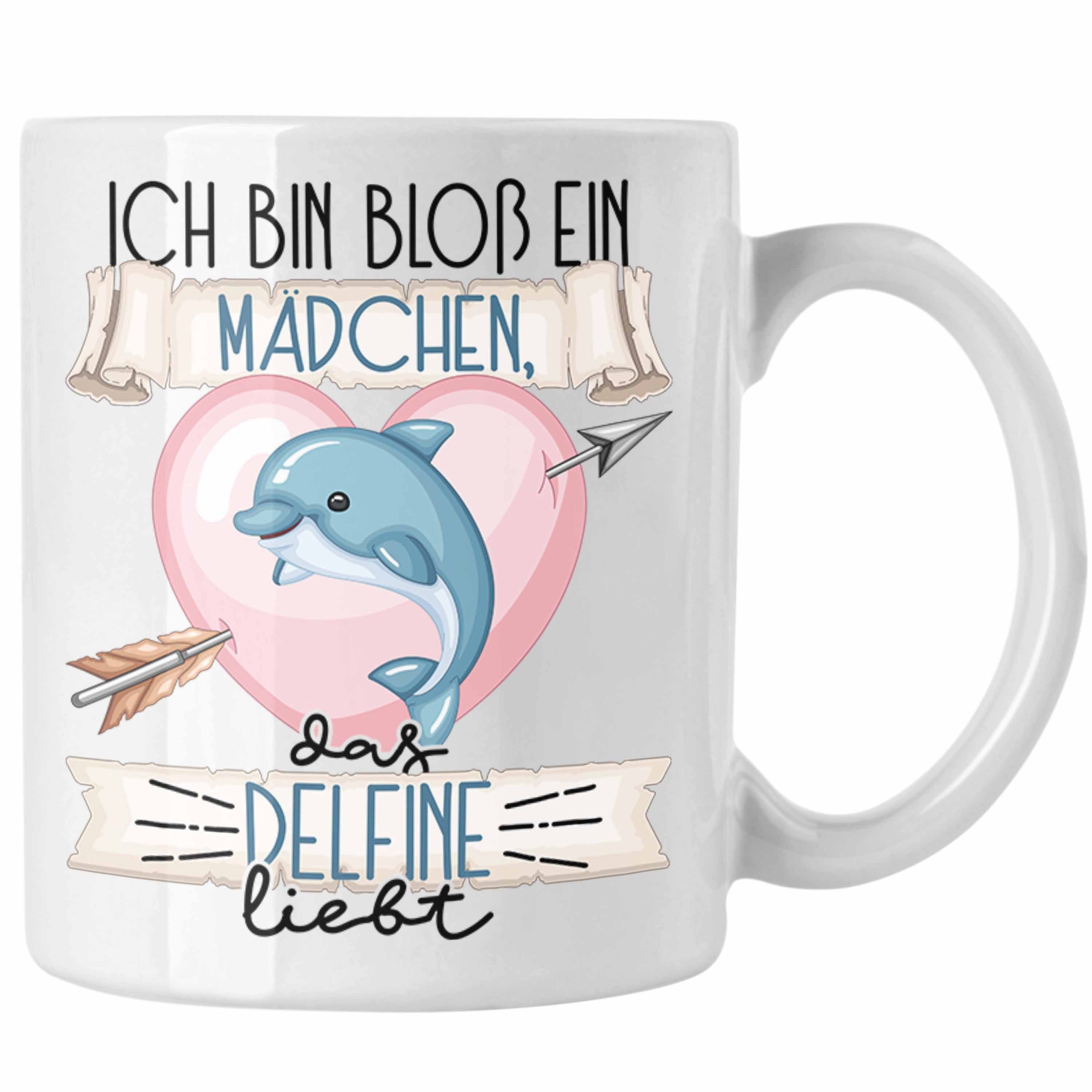 Trendation Tasse Delfine Tasse Geschenk Frauen Ich Bin Bloß Ein Mädchen Das Delfine Lie Weiss