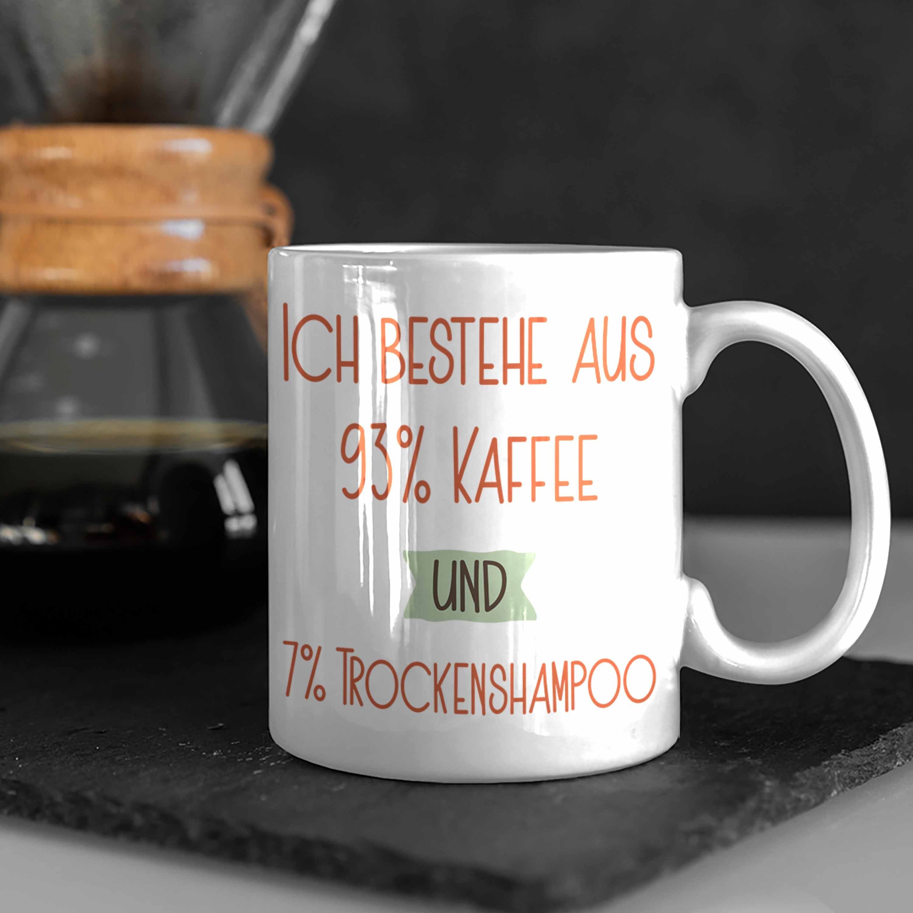 Trendation Tasse 93% Kaffee Geschenk Tasse Für Trockenshampoo und Lustiger Spruch Weiss 7% Ko