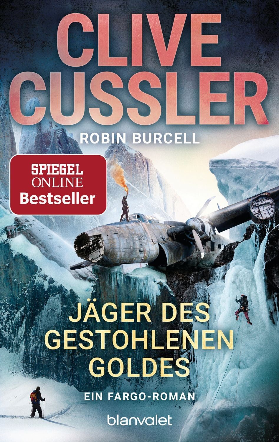 Jäger des gestohlenen Goldes / Clive Cussler, Robin Burcell