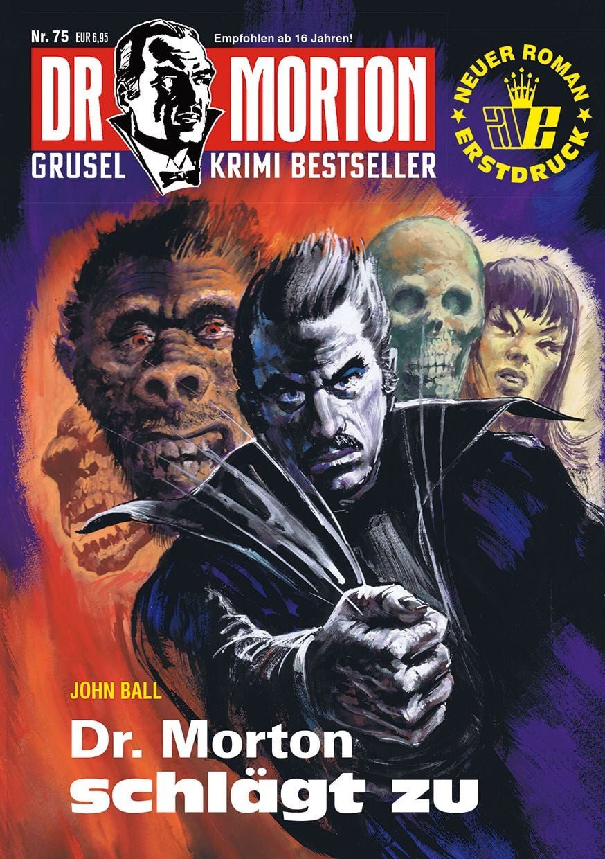 Dr. Morton 75: Dr. Morton schlägt zu / John Ball