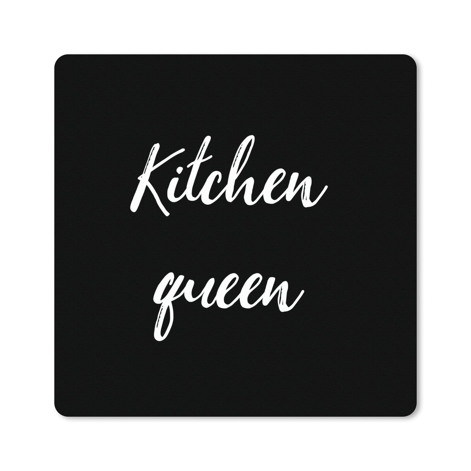 MuchoWow Gaming Mauspad Zitate - Kitchen Queen - Frauen - Induktionskochfeld (1-St), Gaming, Rutschfester Unterseite, Mausunterlage, 80x80 cm, XXL, Großes