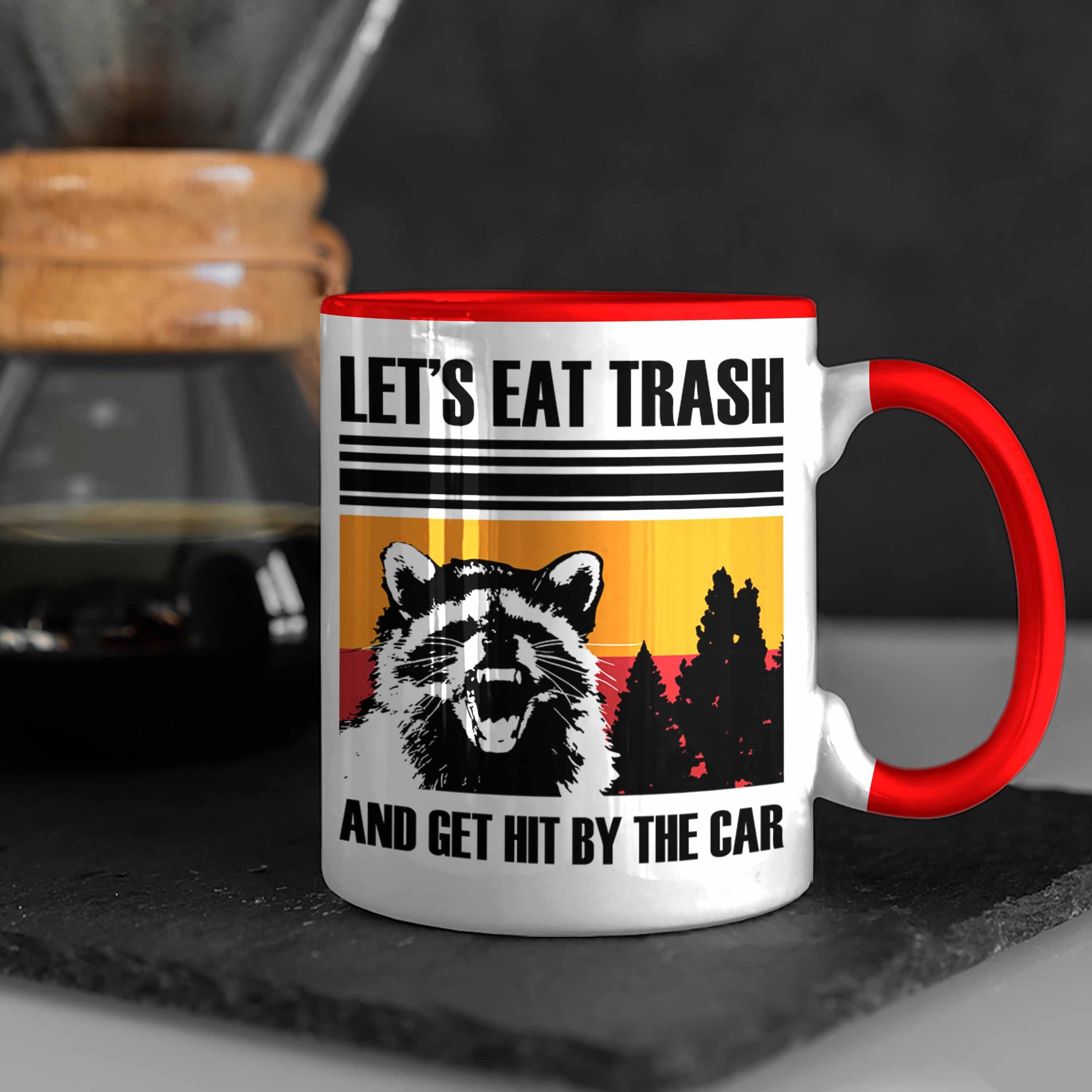 Trash" Tierliebhaber Geschenk Trendation Rot Tasse für Waschbär Tasse "Lets Waschbären Eat