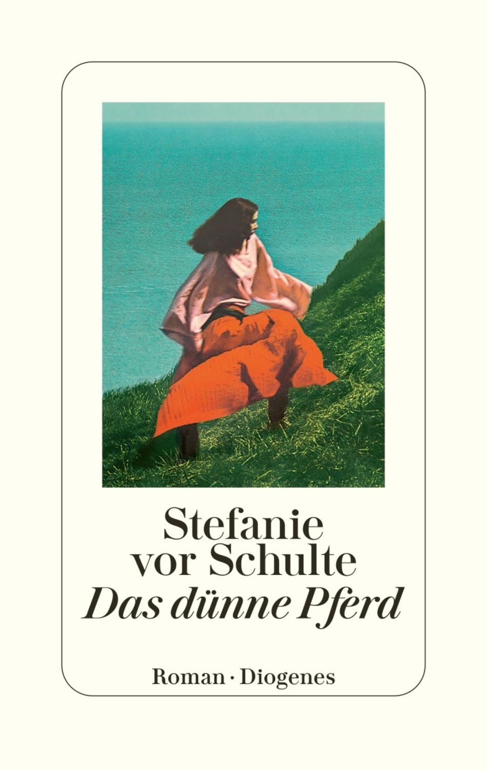Das dünne Pferd / Stefanie vor Schulte