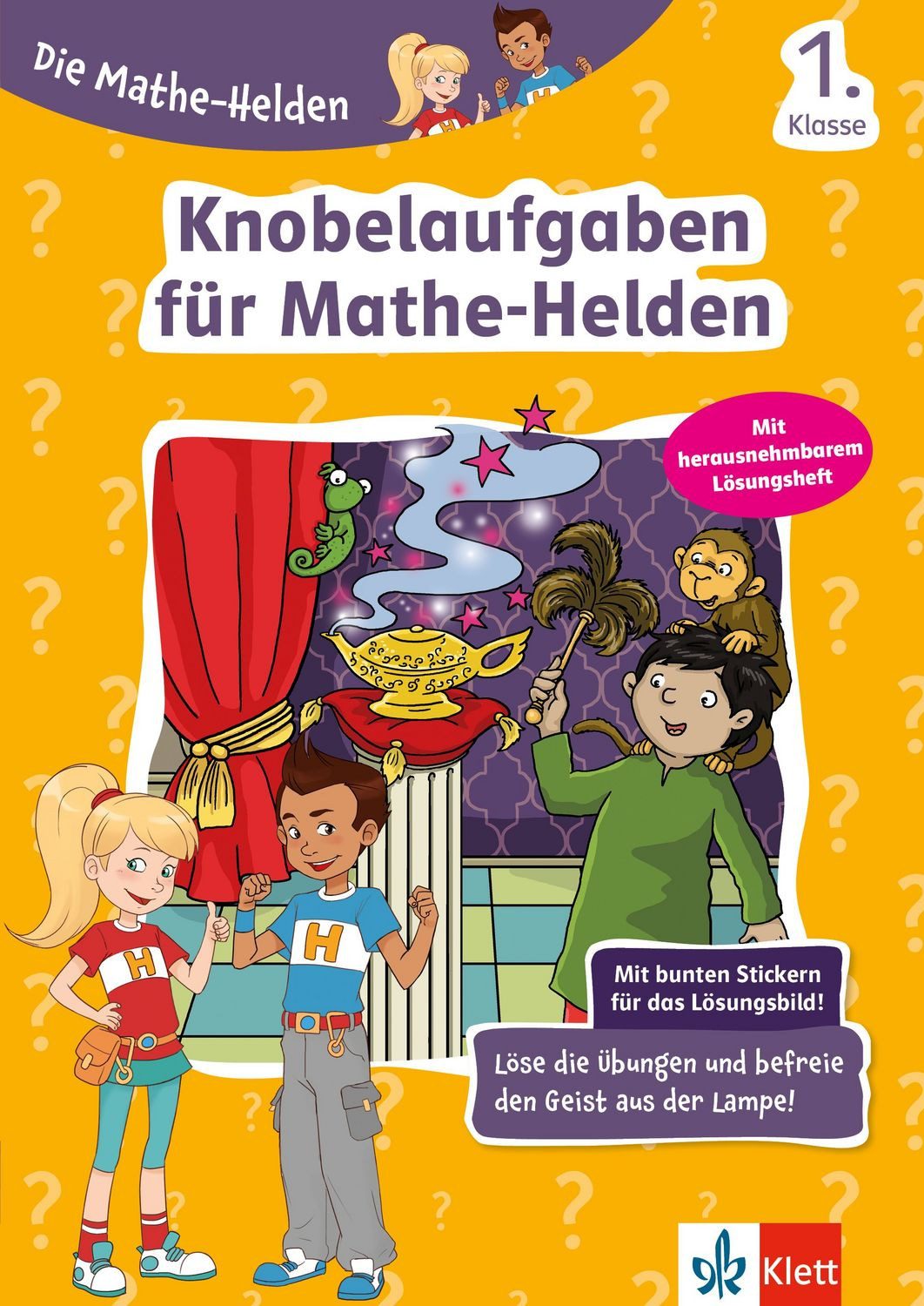 Die Mathe-Helden Knobelaufgaben für Mathe-Helden 1. Klasse / diverse