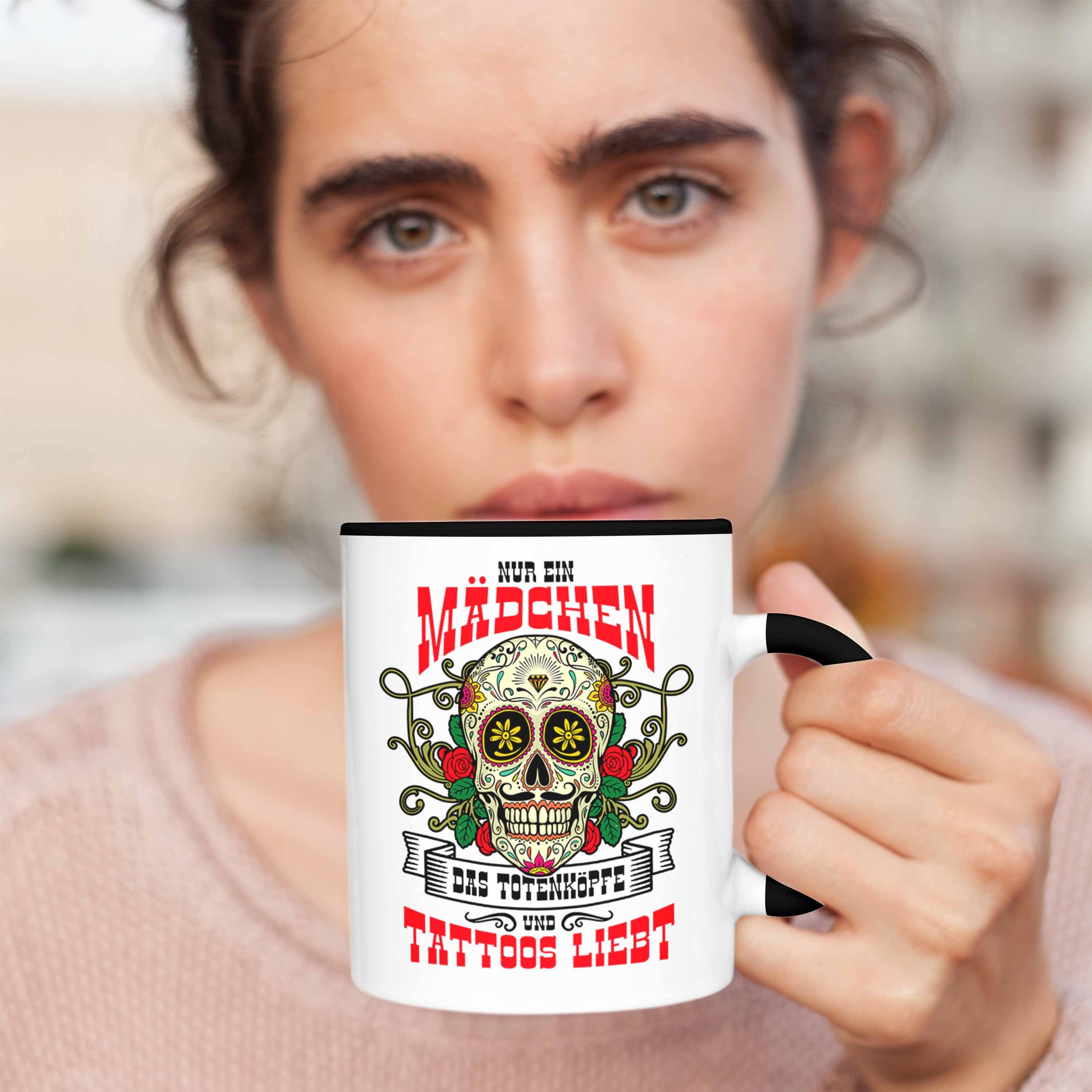 Nur Geschenk Tasse Tattoo Trendation T Trendation - Mädchen Frau Ein Totenköpfe und Schwarz Das