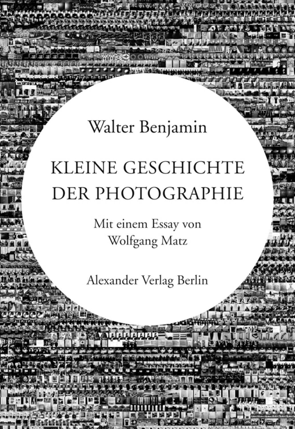 Kleine Geschichte der Photographie / Walter Benjamin, Louis Daguerre