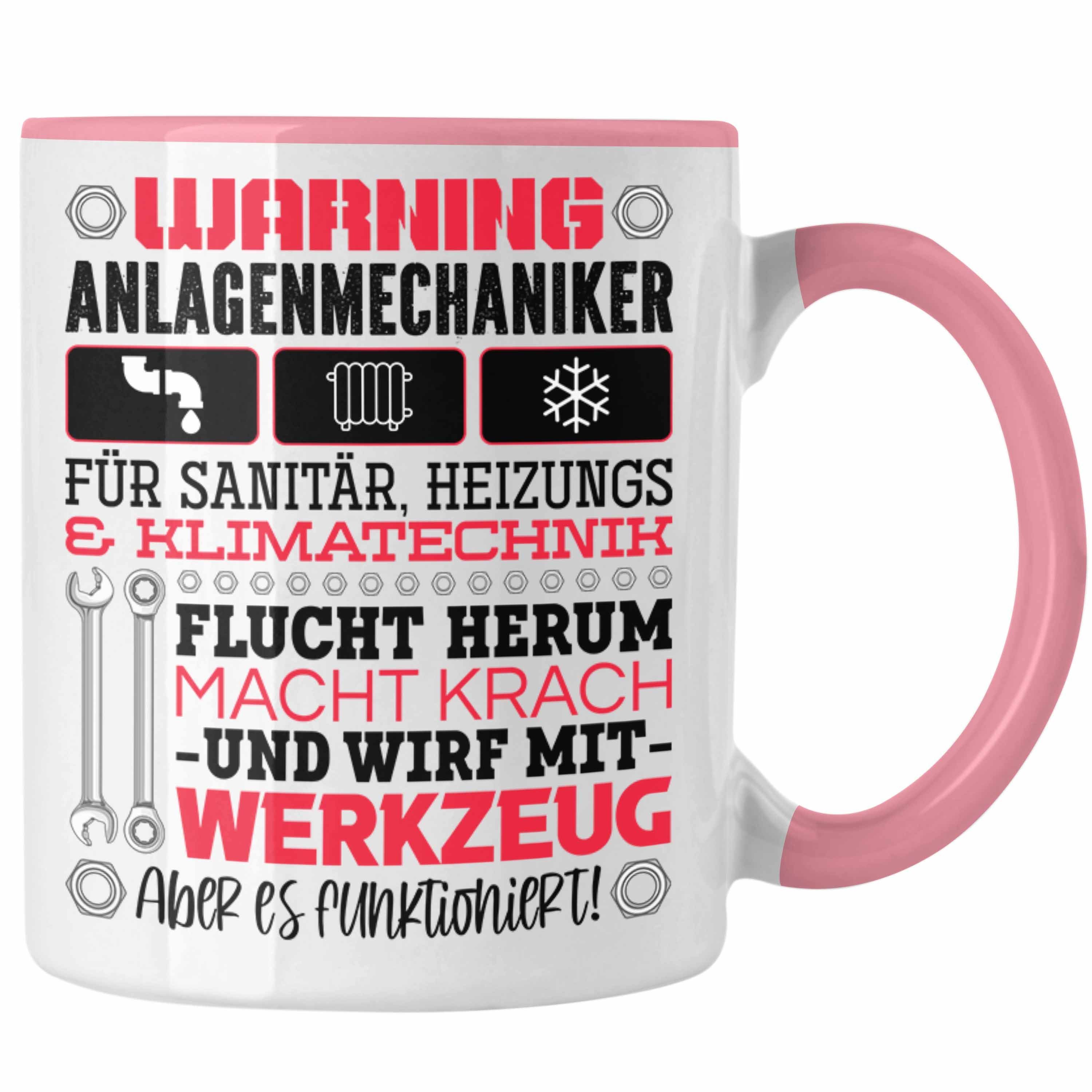 Trendation Tasse Anlagenmechaniker Tasse Geschenk Spruch Männer Warning Rosa