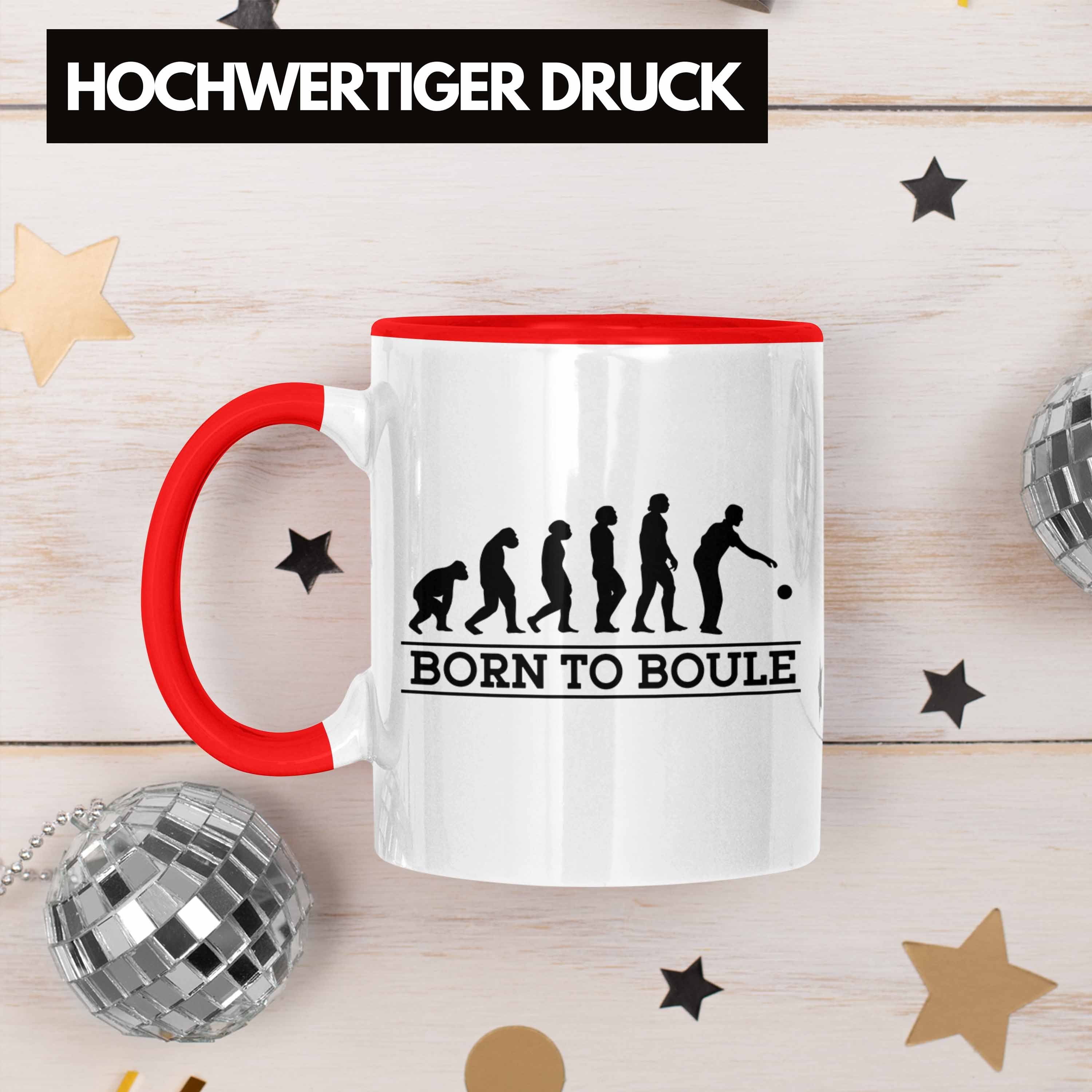 To Rot Born Tasse Boule Boule Tasse Spruch Trendation Geschenk Geschenkidee Boule-Spieler