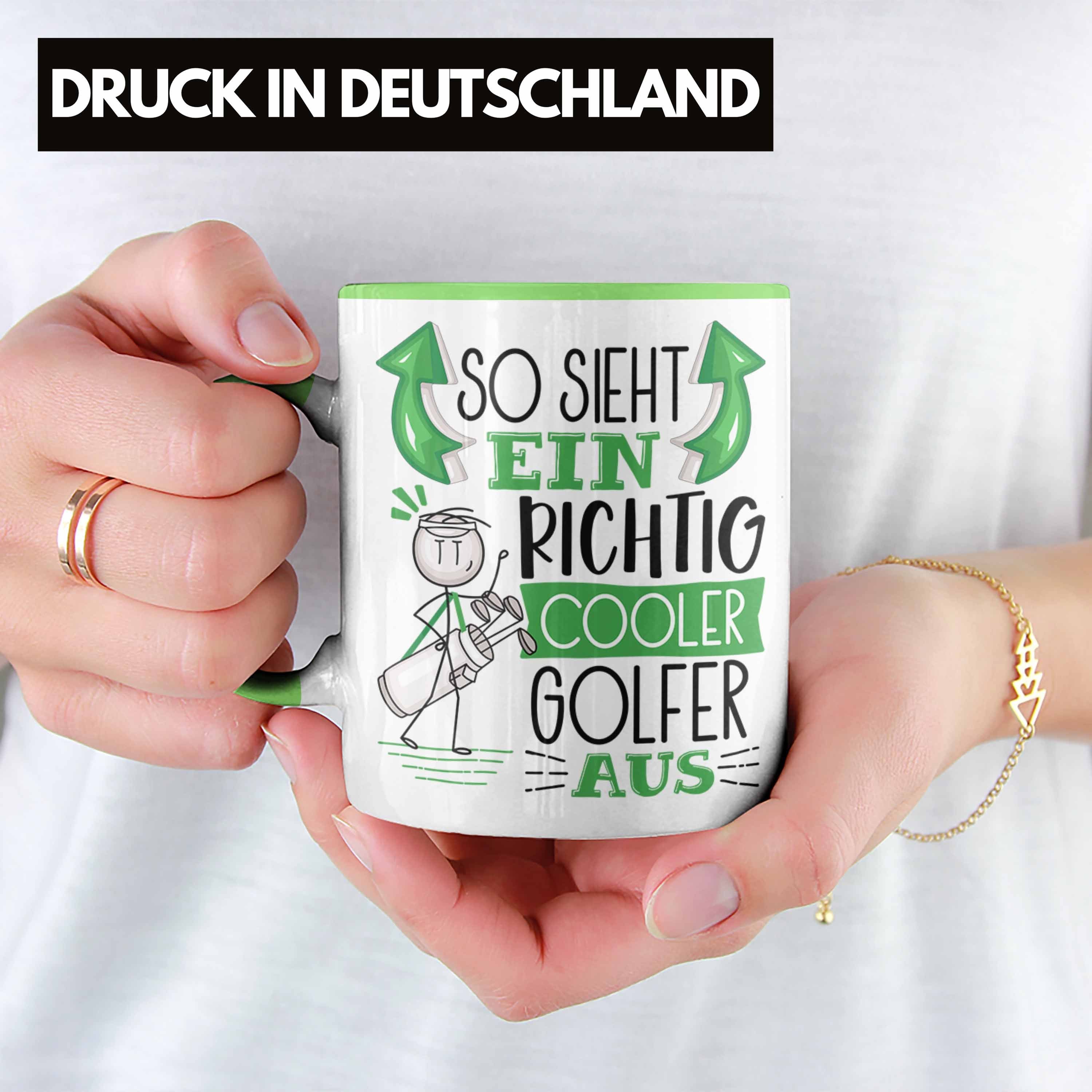 Trendation Tasse Golf-Spieler Tasse Richtig Ein Geschenk Cooler Golf-Spieler Sieht Grün So