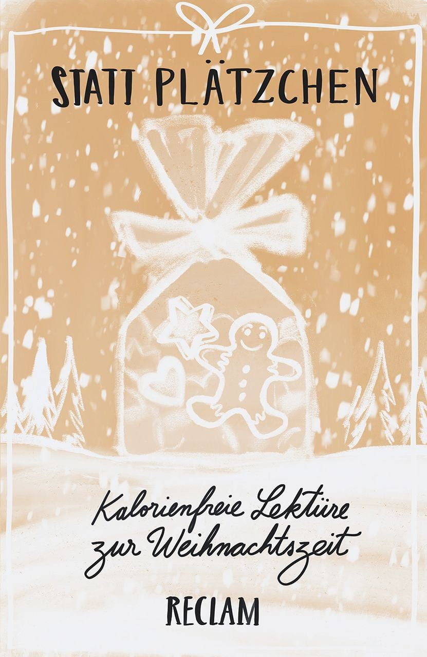 Statt Plätzchen. Kalorienfreie Lektüre zur Weihnachtszeit / diverse, Deutsch-Lektüre, Deutsche Klassiker der Literatur – 19622