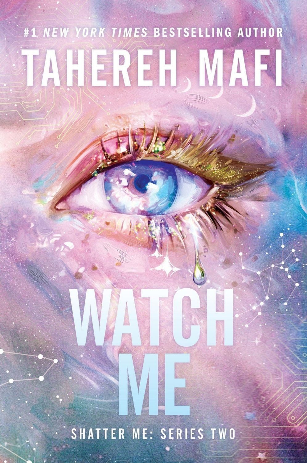 Watch Me / Tahereh Mafi, Shatter Me Series Two Book 1