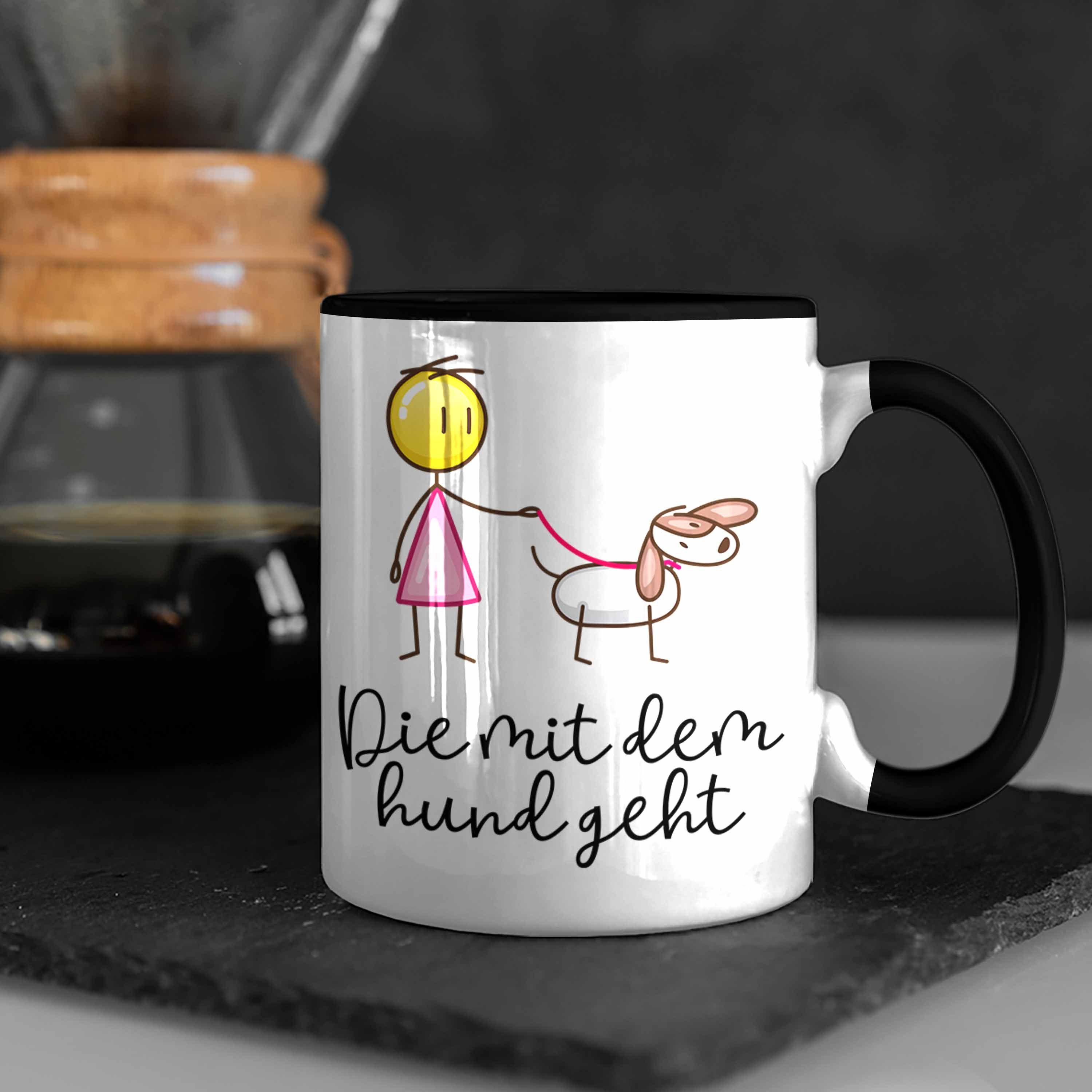 Trendation Tasse Trendation - Dem Mit Die Tasse Geschenk Frauchen Geht Hund Hundefreunde für Sprüche Lustige Schwarz
