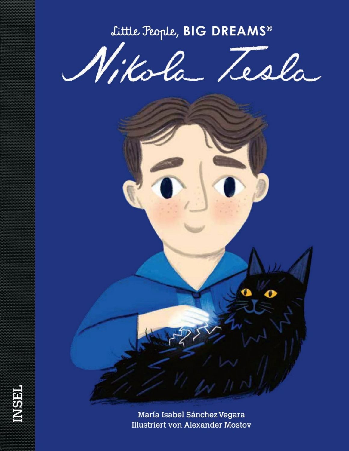Nikola Tesla – Little People, BIG DREAMS (Deutsche Ausgabe) / María Isabel Sánchez Vegara