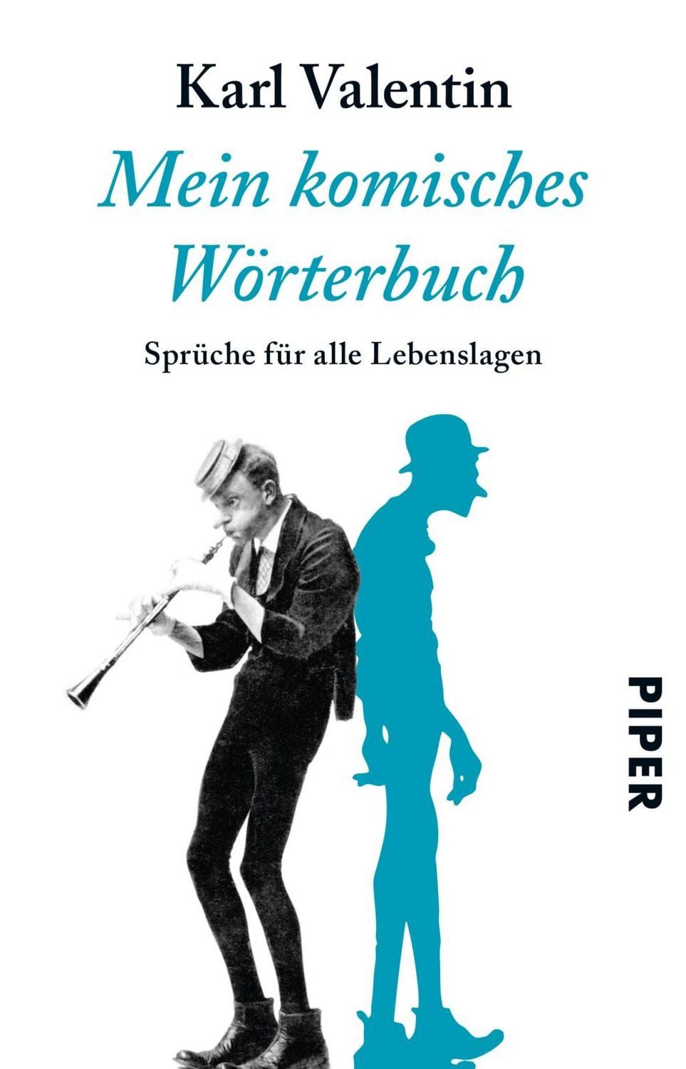 Mein komisches Wörterbuch / Karl Valentin