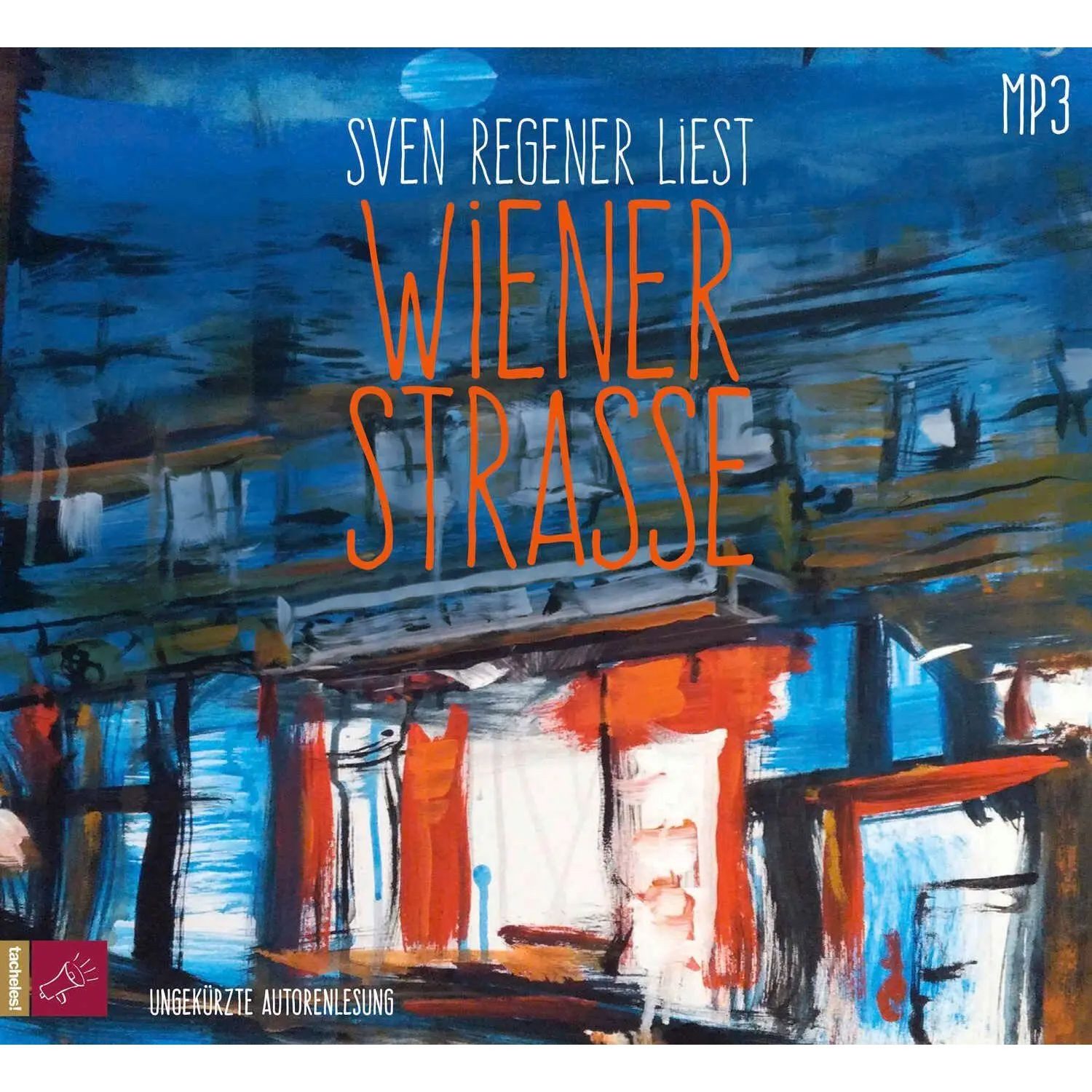 tacheles Hörspiel Wiener Straße