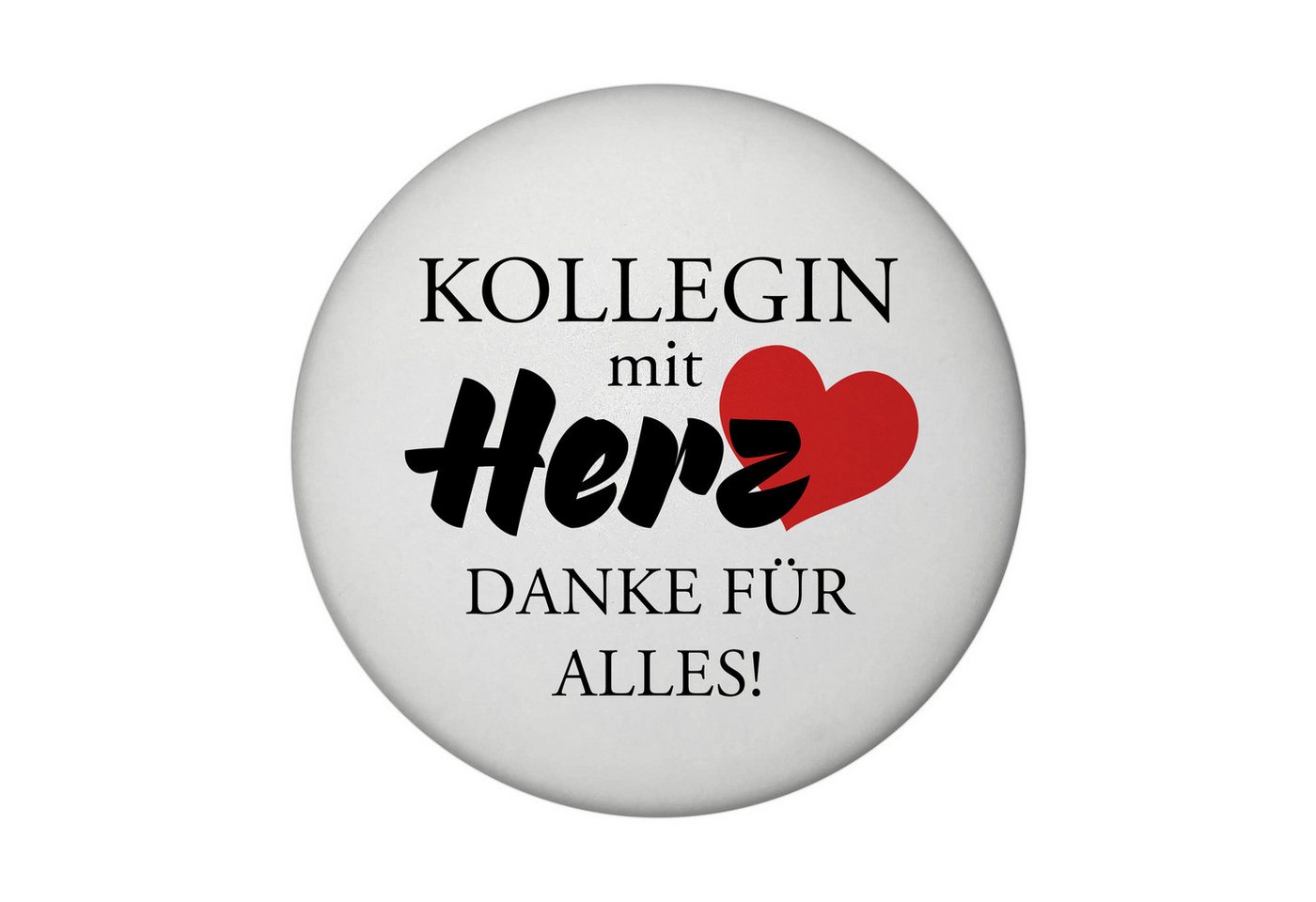 speecheese Magnet Kollegin mit Herz Danke für Alles! Magnet rund rund