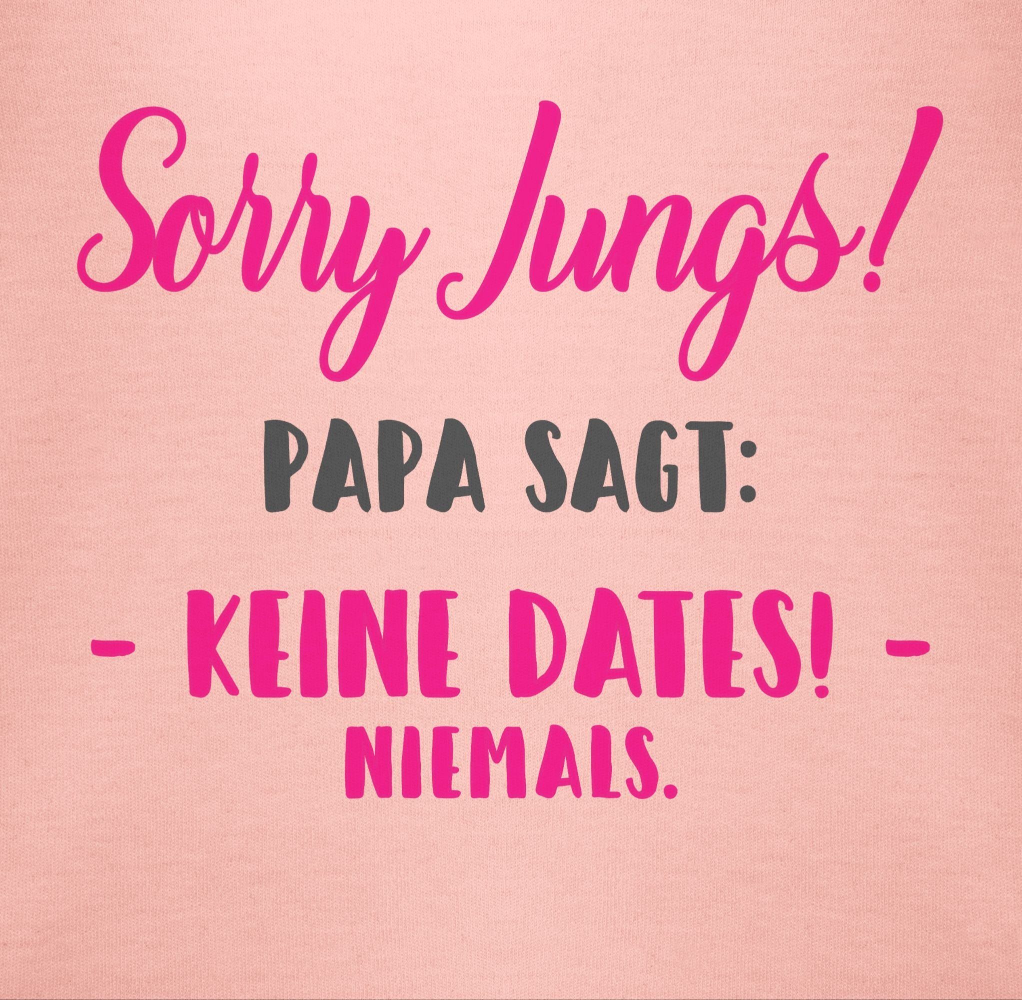 Shirtracer Baby Sorry 1 Papa Babyrosa sagt keine T-Shirt Dates Sprüche Jungs