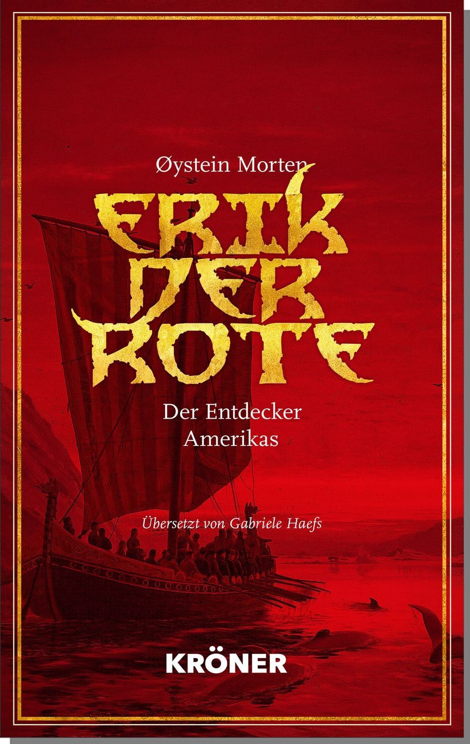 Erik der Rote / Øystein Morten