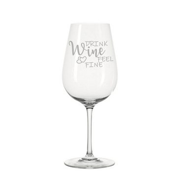 KS Laserdesign Weinglas Leonardo Weißweinglas mit Gravur - drink wine feel fine Geschenkidee, TEQTON Glas, Glas, Lasergravur