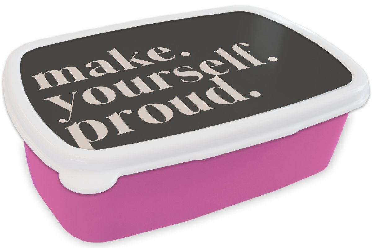 Kunststoff Brotbox Brotdose Kunststoff, Kinder, Mach (2-tlg), Text, für - - dich MuchoWow - Erwachsene, Mädchen, Snackbox, Selbstliebe Lunchbox Selbstvertrauen rosa Zitate stolz -
