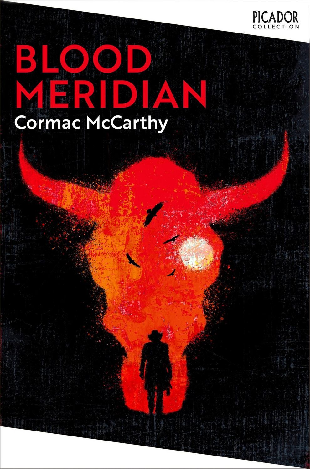 Blood Meridian / Cormac McCarthy