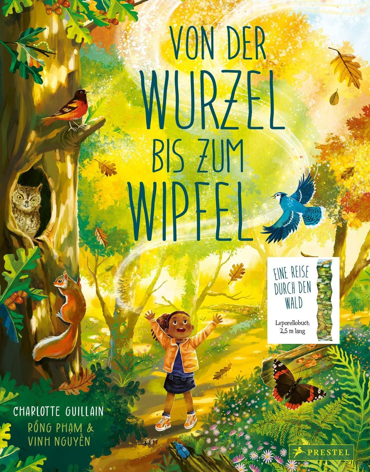 Von der Wurzel bis zum Wipfel / Charlotte Guillain, Rồng Phạm, Vinh Nguyễn