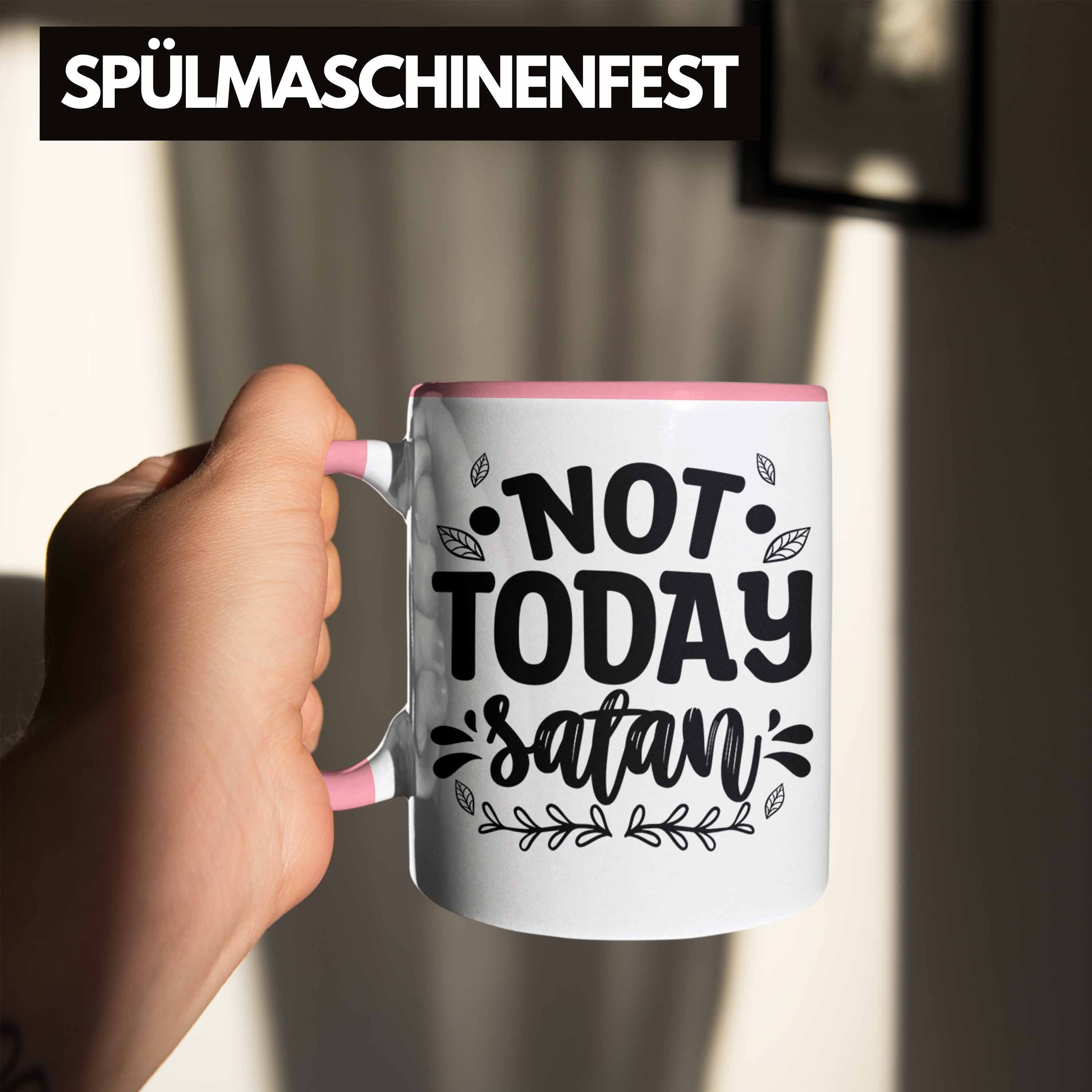 Trendation Geschenk - Today Tasse Geschenkidee Trendation Not Satan Tasse Rosa Glauben Christentum Tasse