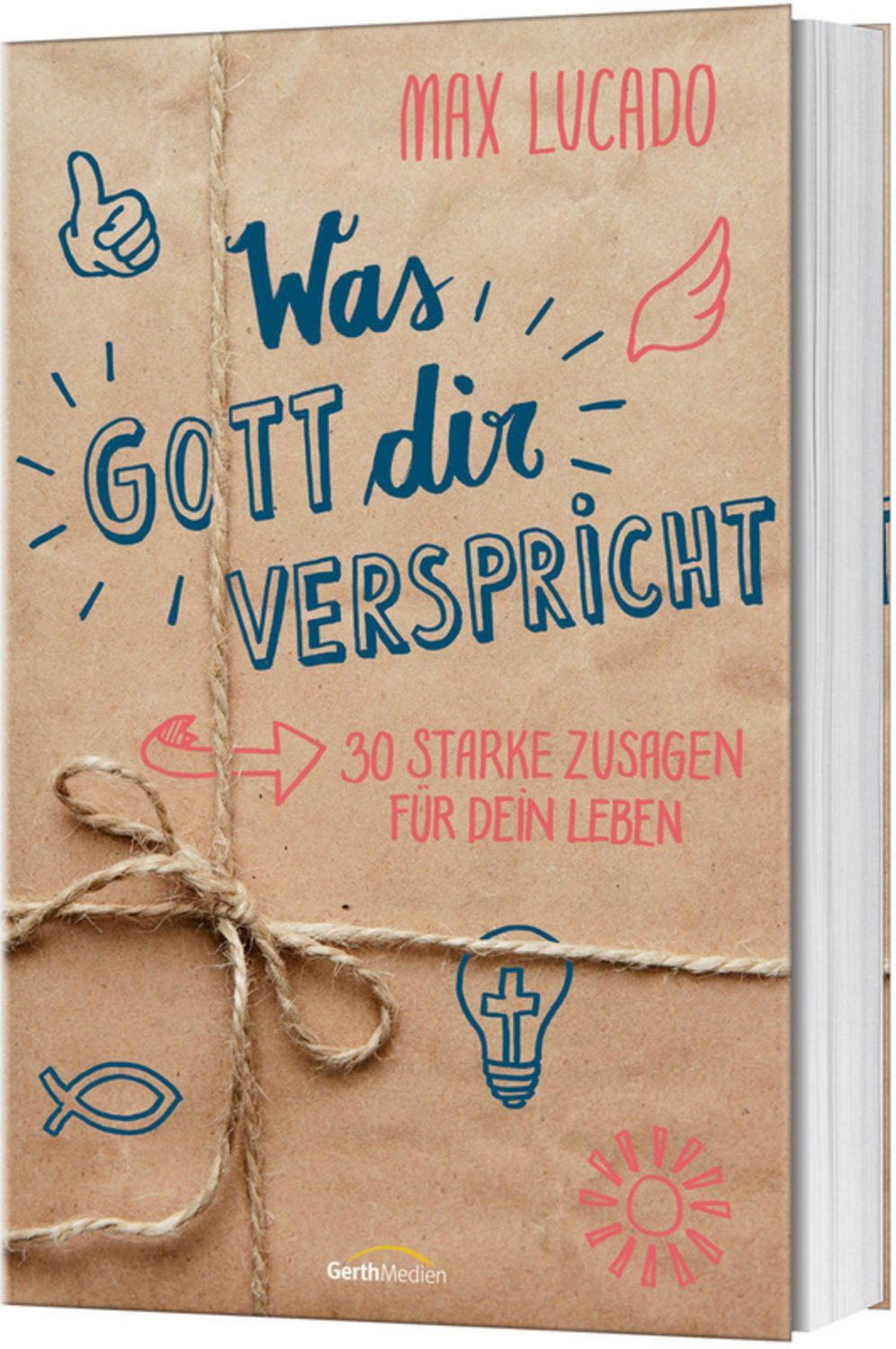 Was Gott dir verspricht / Max Lucado
