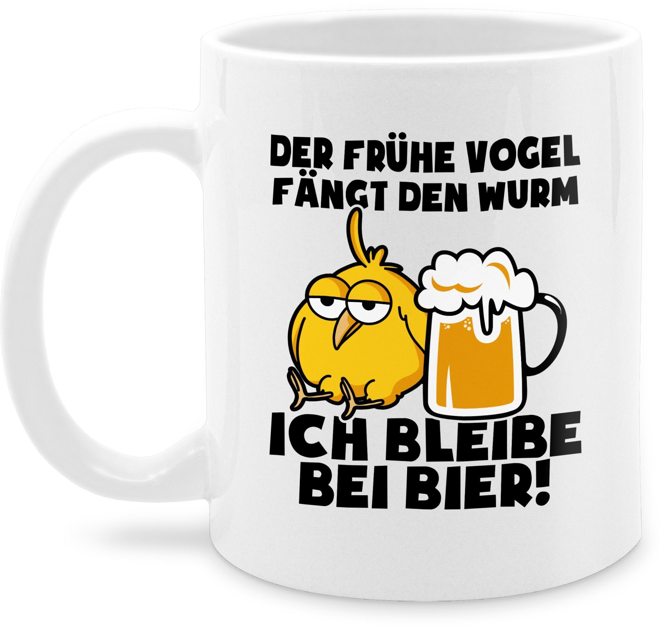 Shirtracer Tasse »Der frühe Vogel fängt den Wurm! Ich bleibe bei Bier