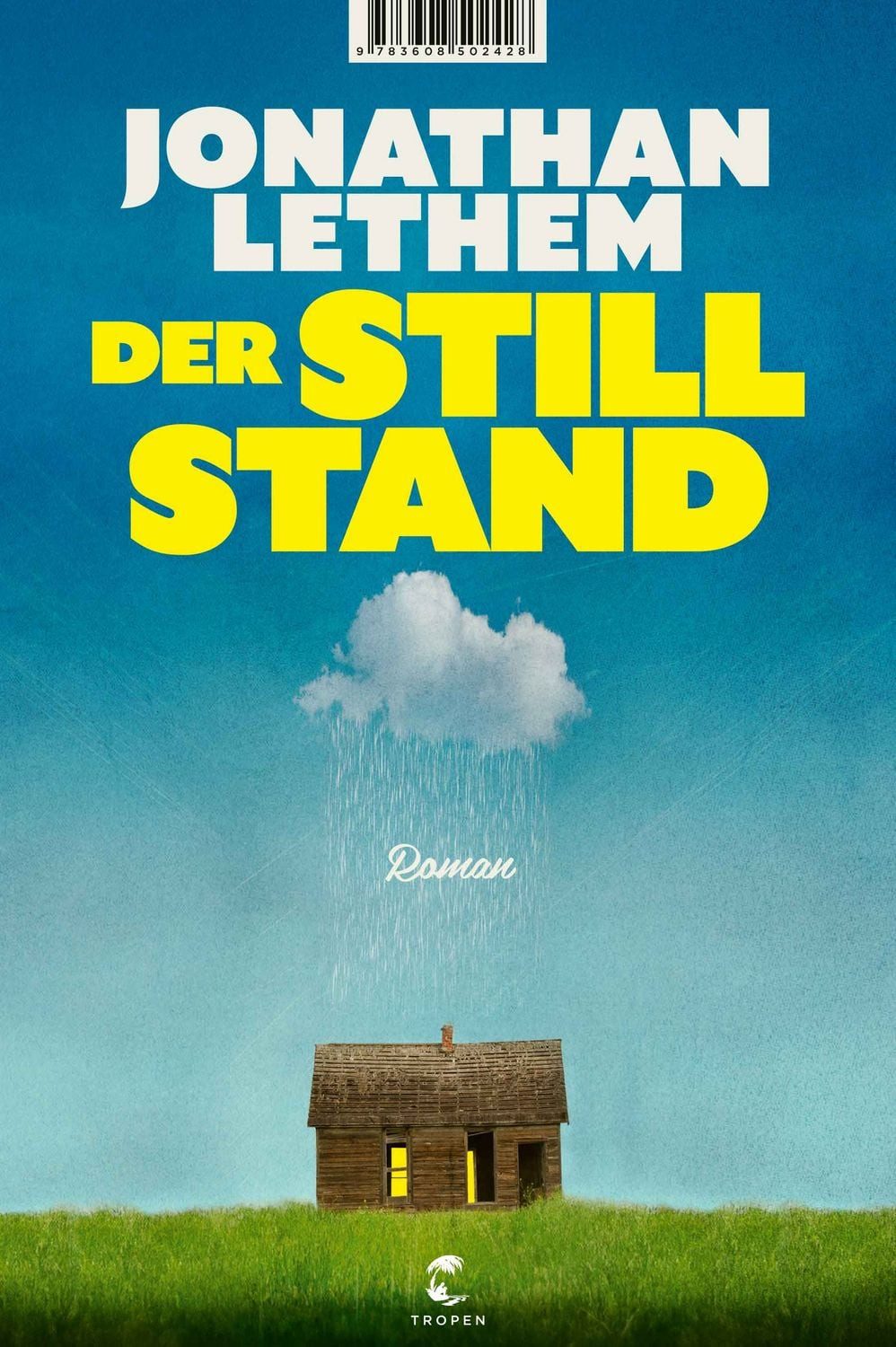 Der Stillstand / Jonathan Lethem