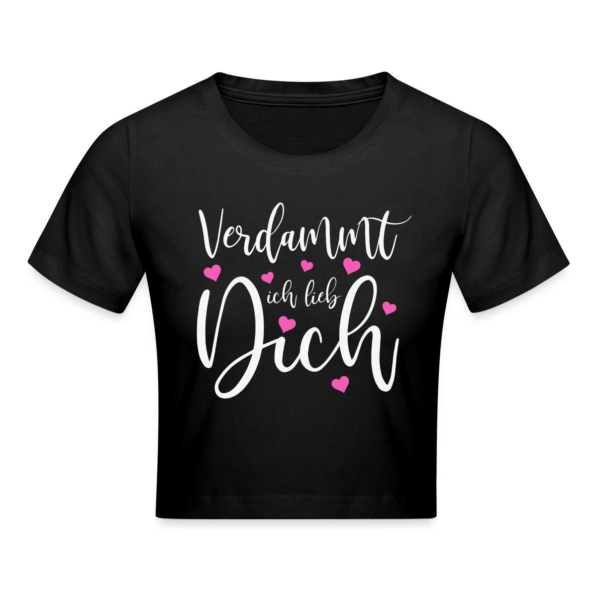 Spreadshirt T-Shirt Schlager Fanartikel, Verdammt Ich Lieb Dich Crop Top (1-tlg)