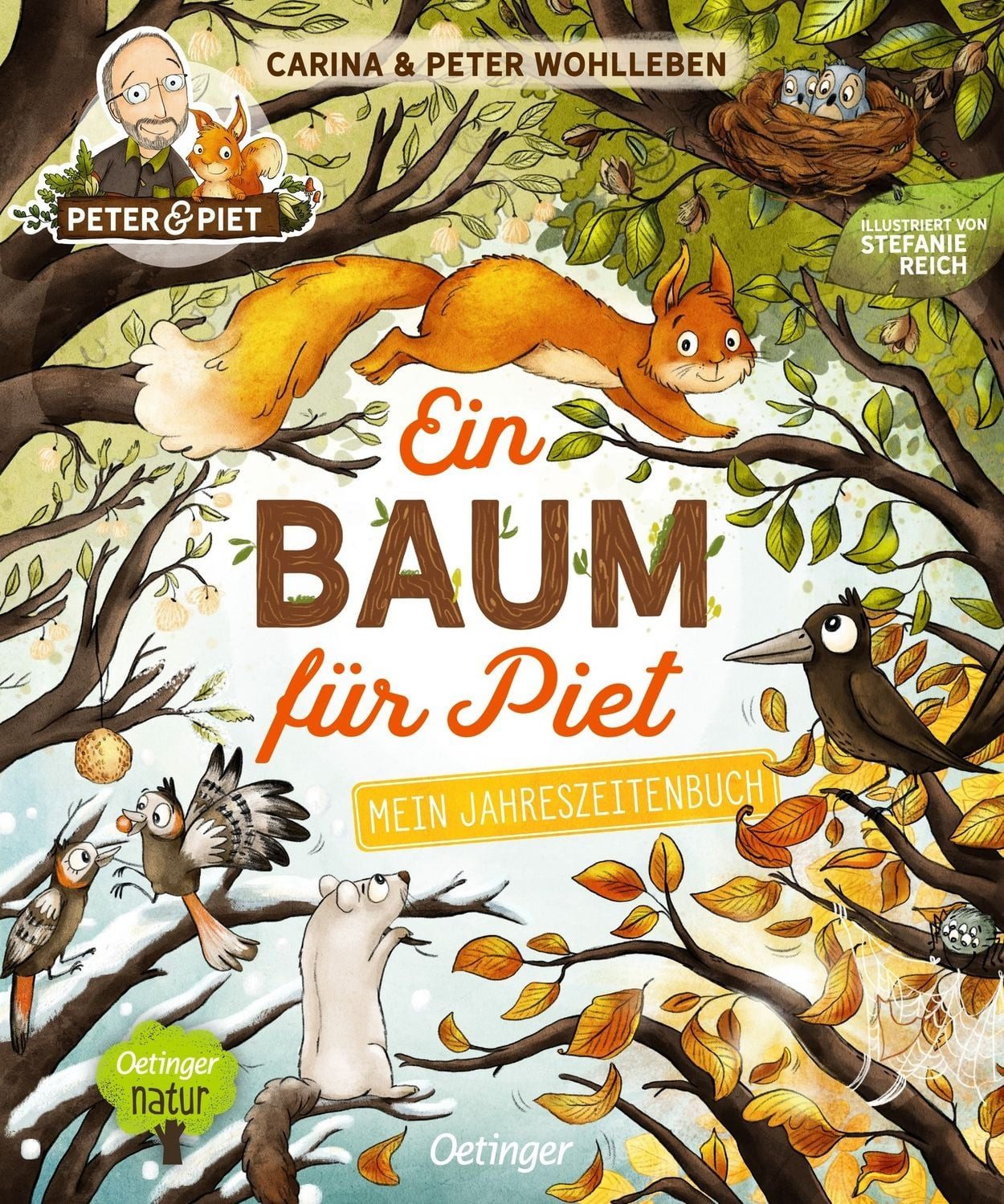 Ein Baum für Piet / Peter Wohlleben, Carina Wohlleben
