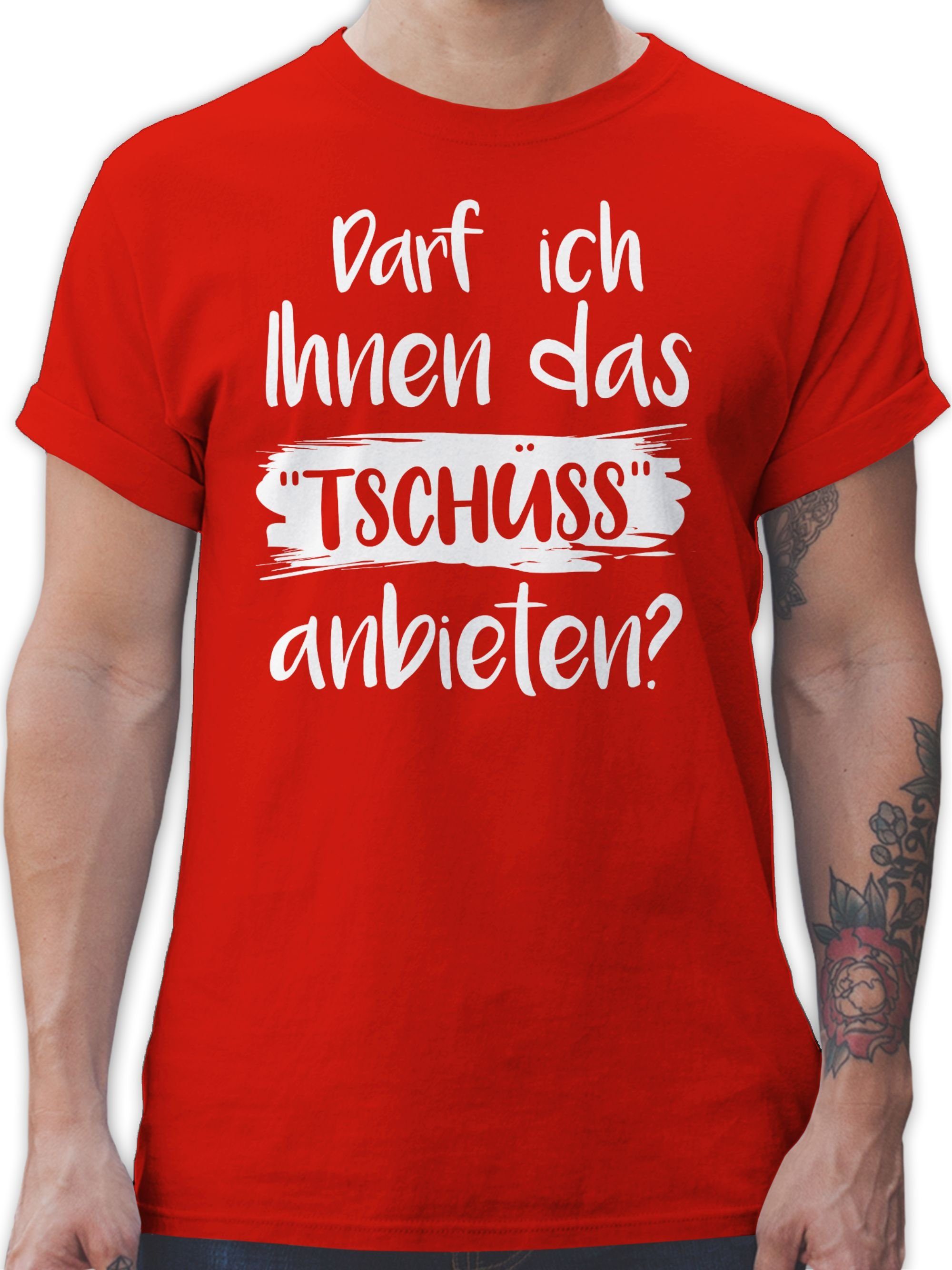 Shirtracer TShirt »Darf ich Ihnen das Tschüss anbieten weiß Sprüche