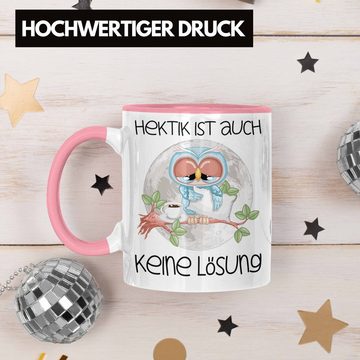 Trendation Tasse Hektik Ist Auch Keine Lösung Eulen Tasse Geschenk Frauen Eulenliebhabe