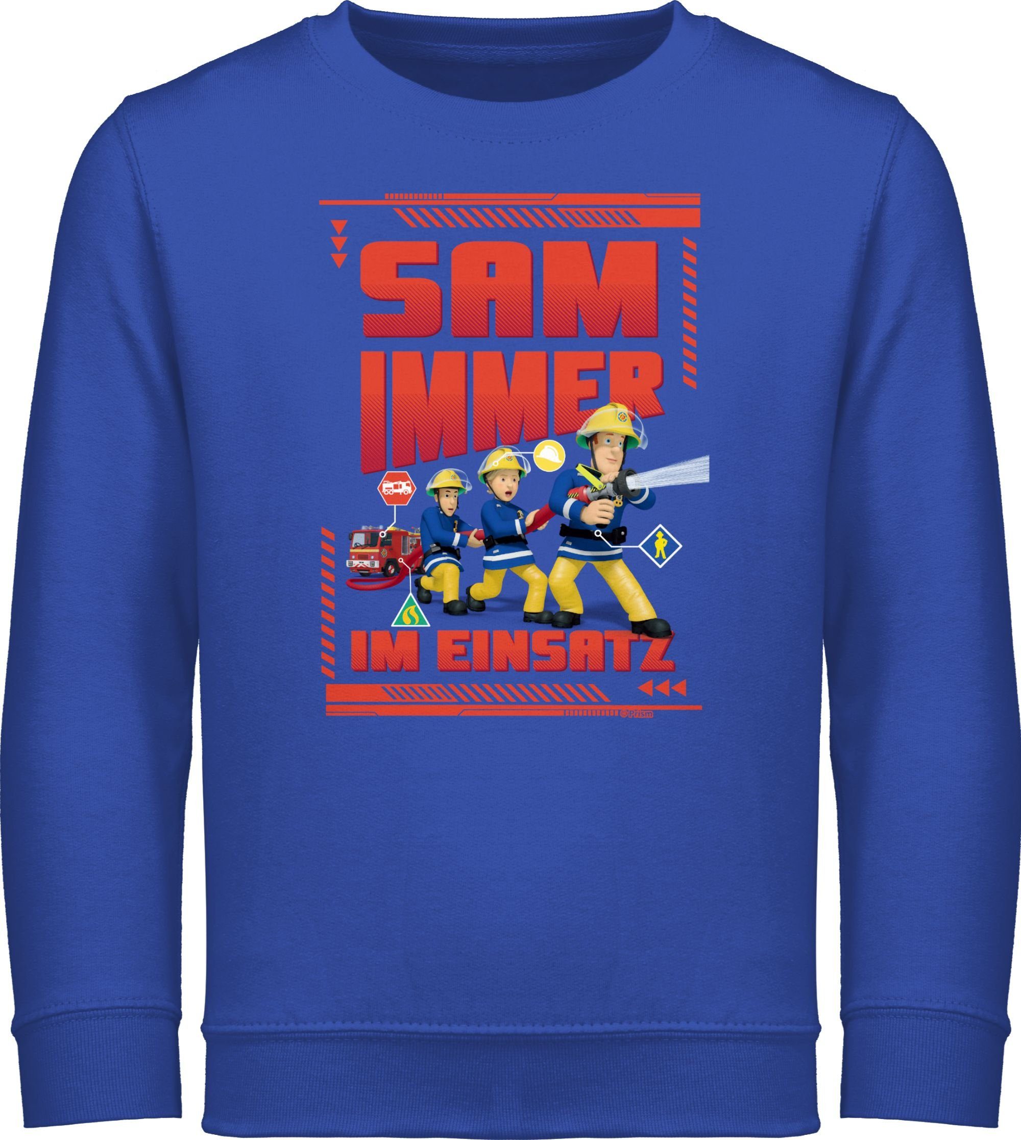 Einsatz Sweatshirt Sam immer Shirtracer Royalblau Sam im Jungen Feuerwehrmann 3