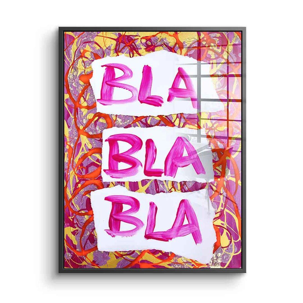 DOTCOMCANVAS® Acrylglasbild Bla bla bla - Acrylglas, Acrylglasbild Bla bla bla Zitat Motivation Spruch weiß pink hochkant