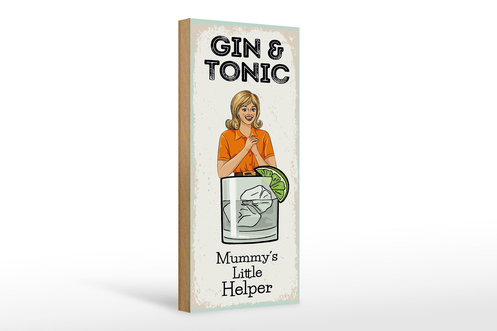 Holzbild Spruch Mummy´s little Helper Gin & Tonic 10x27cm