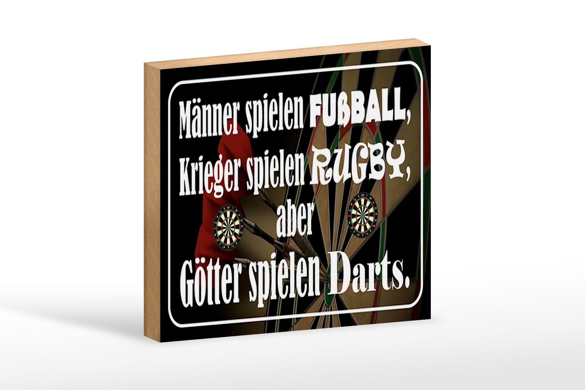 Holzbild Spruch 18x12cm Männer Fußball aber Götter Darts