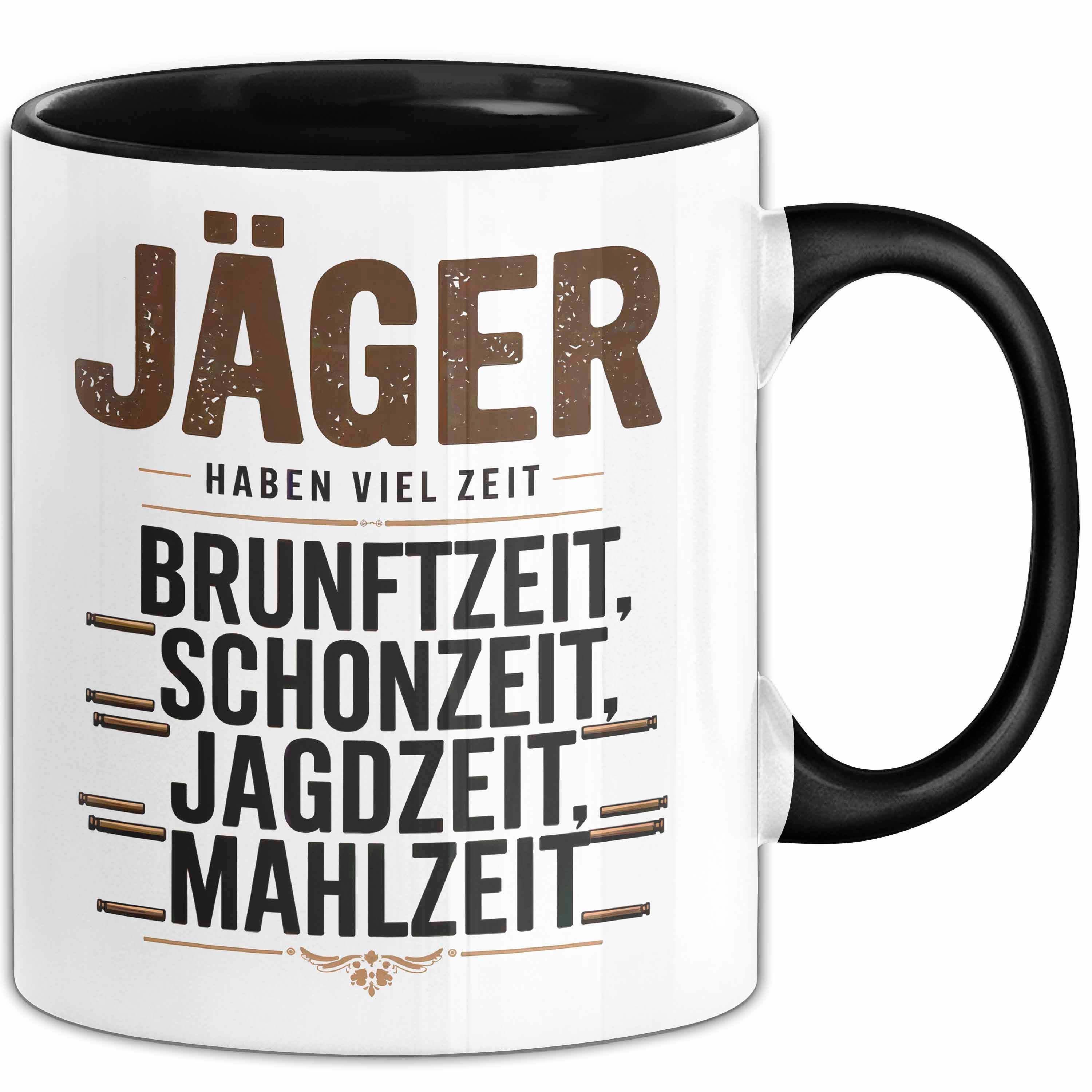 Trendation Tasse Hirschjäger Jagd Tasse Geschenk Jäger haben Zeit Spruch