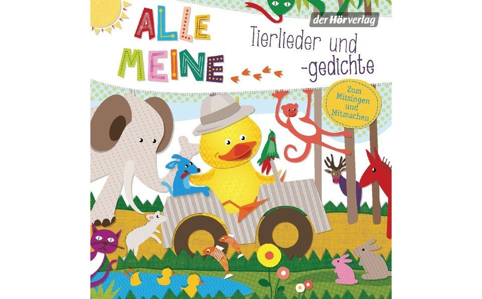 Hörspiel-CD Alle meine Tierlieder und -gedichte