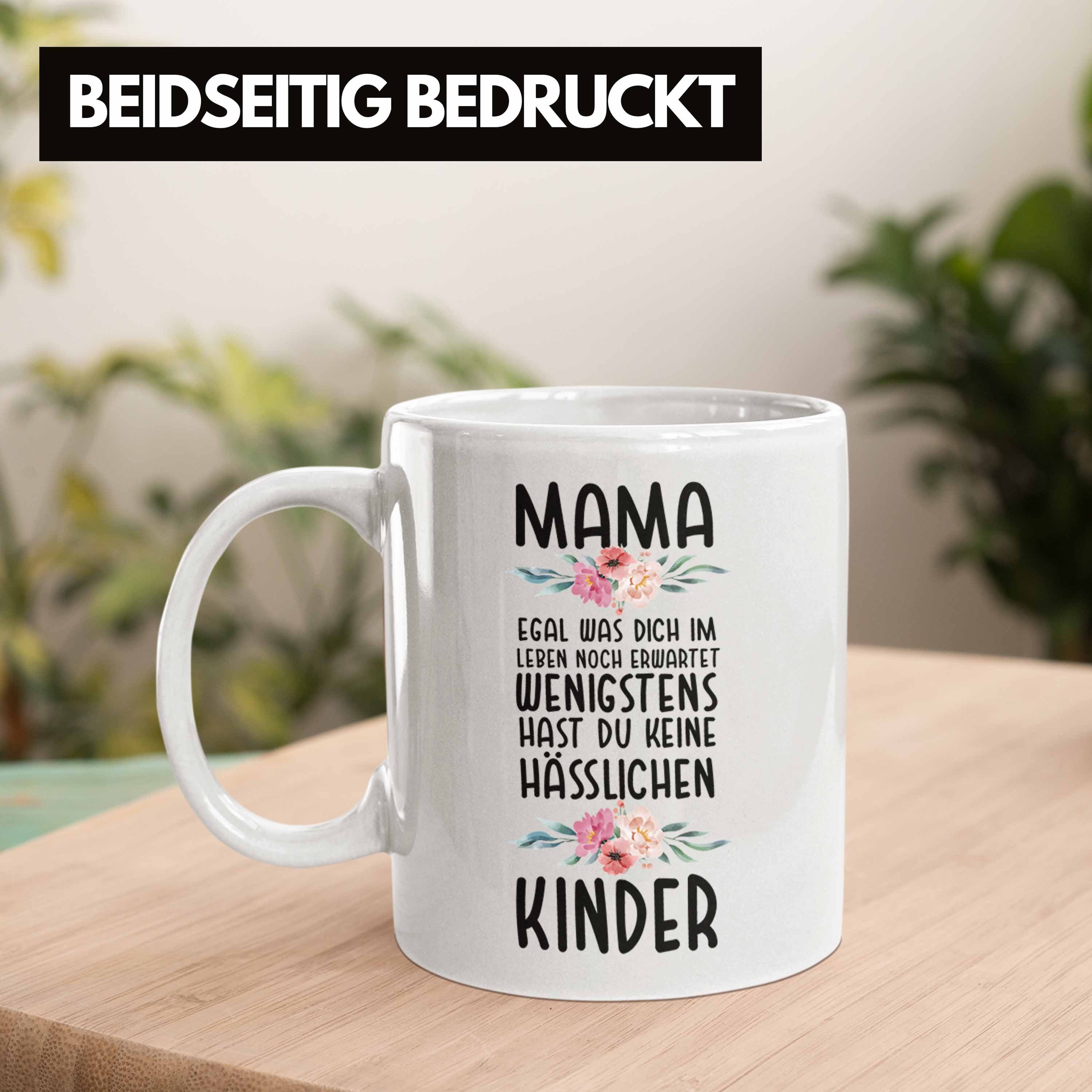 Mutter Mama Weiss Spruch Hässliche Mami Kinder Tasse Geschenk Trendation - Trendation von Kinder Geburtstag Tasse Muttertag