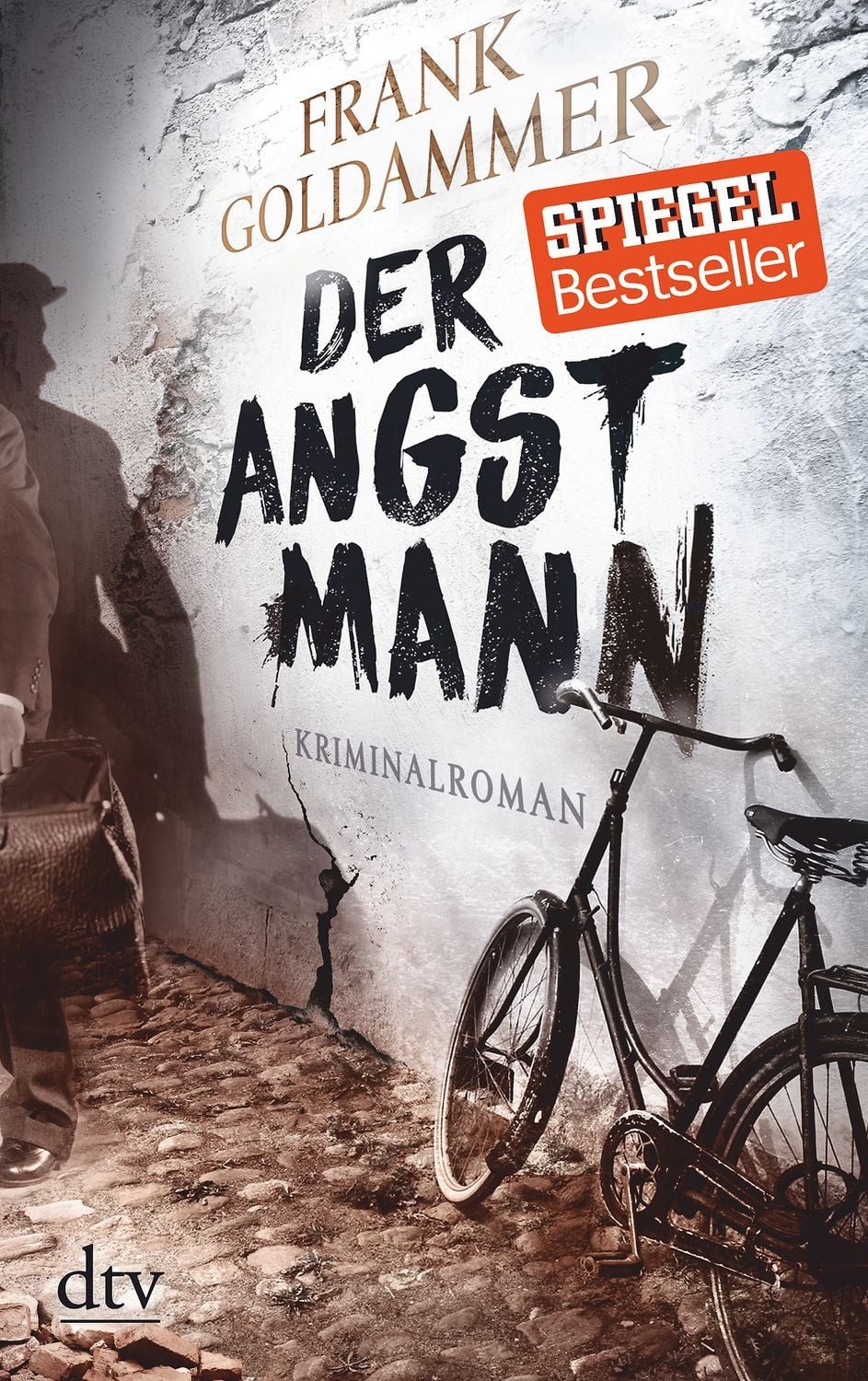 Der Angstmann / Frank Goldammer, Kriminalroman
