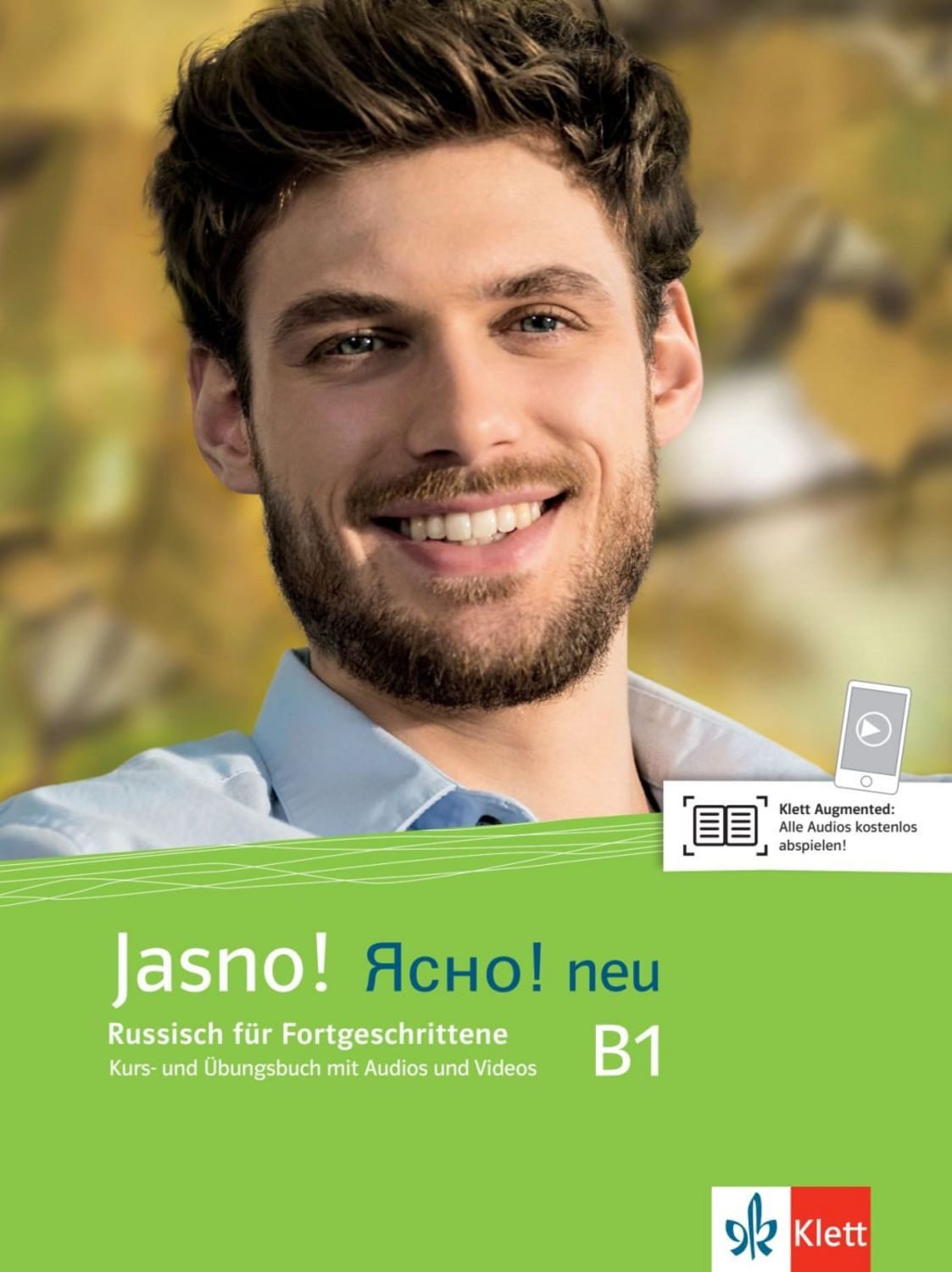 Jasno! neu B1. Kurs- und Übungsbuch mit Audios und Videos / diverse