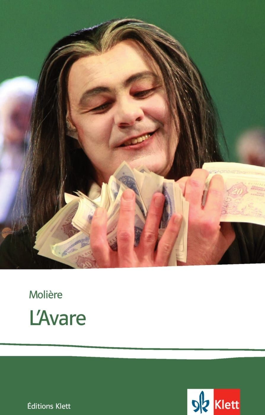 L’Avare Französische Lektüre für das 5. und 6. Lernjahr. B2. Originalt / Molière, X