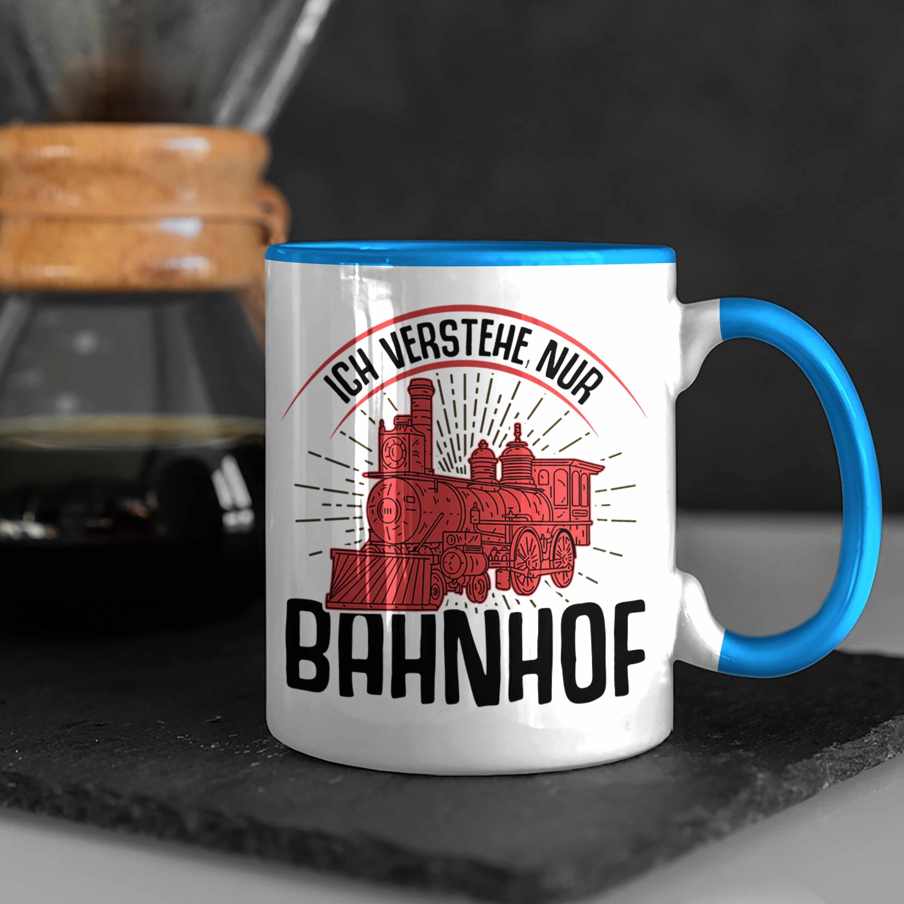 Blau Versteh Tasse Geschenkidee Spruch Nur Lokomotive Ich Eisenbahner Lokführer Trendation Trendation - Geschenk Eisenbahn Bahnhof Tasse